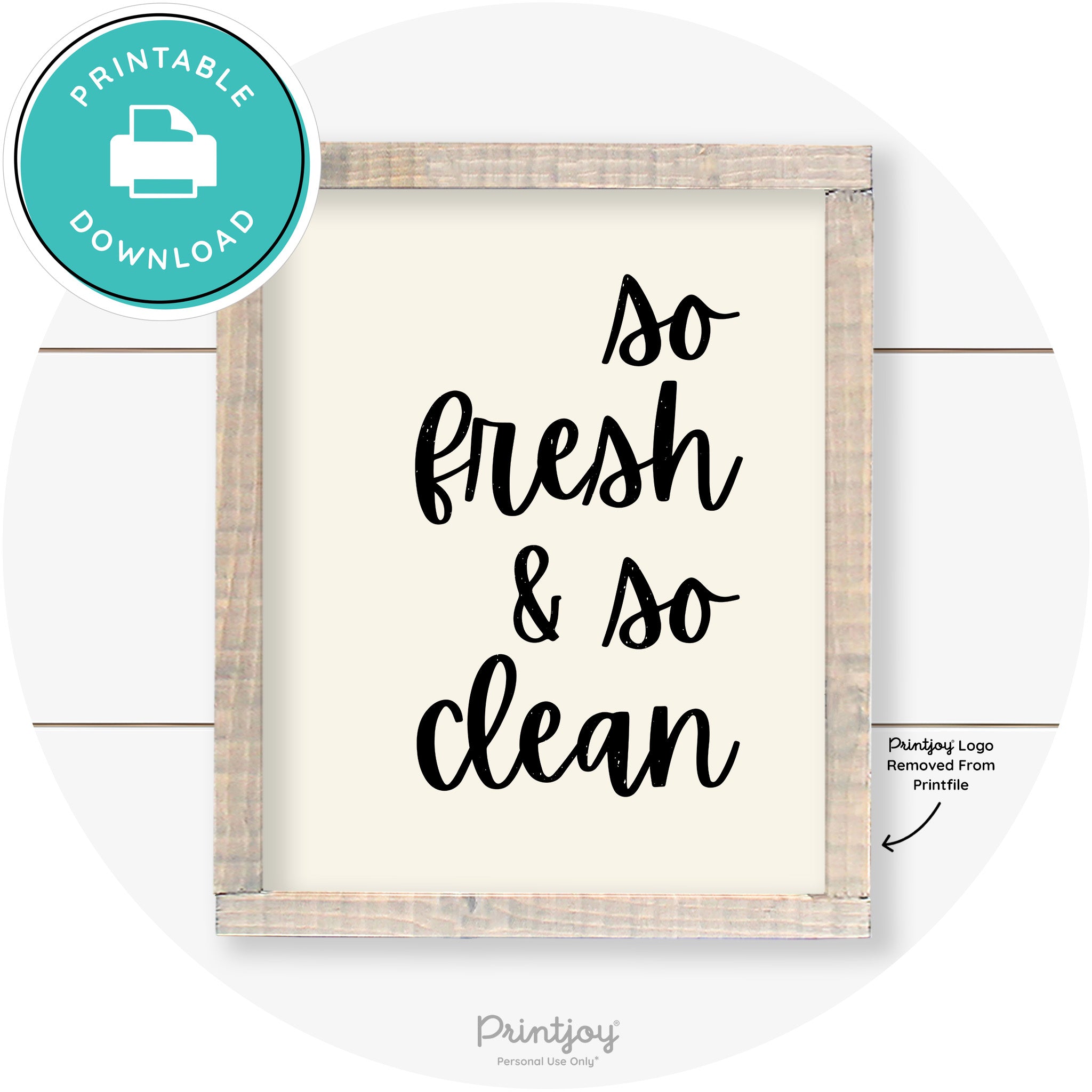 So Fresh & So Clean Laundry Room Farmhouse Wall Art Free Printable