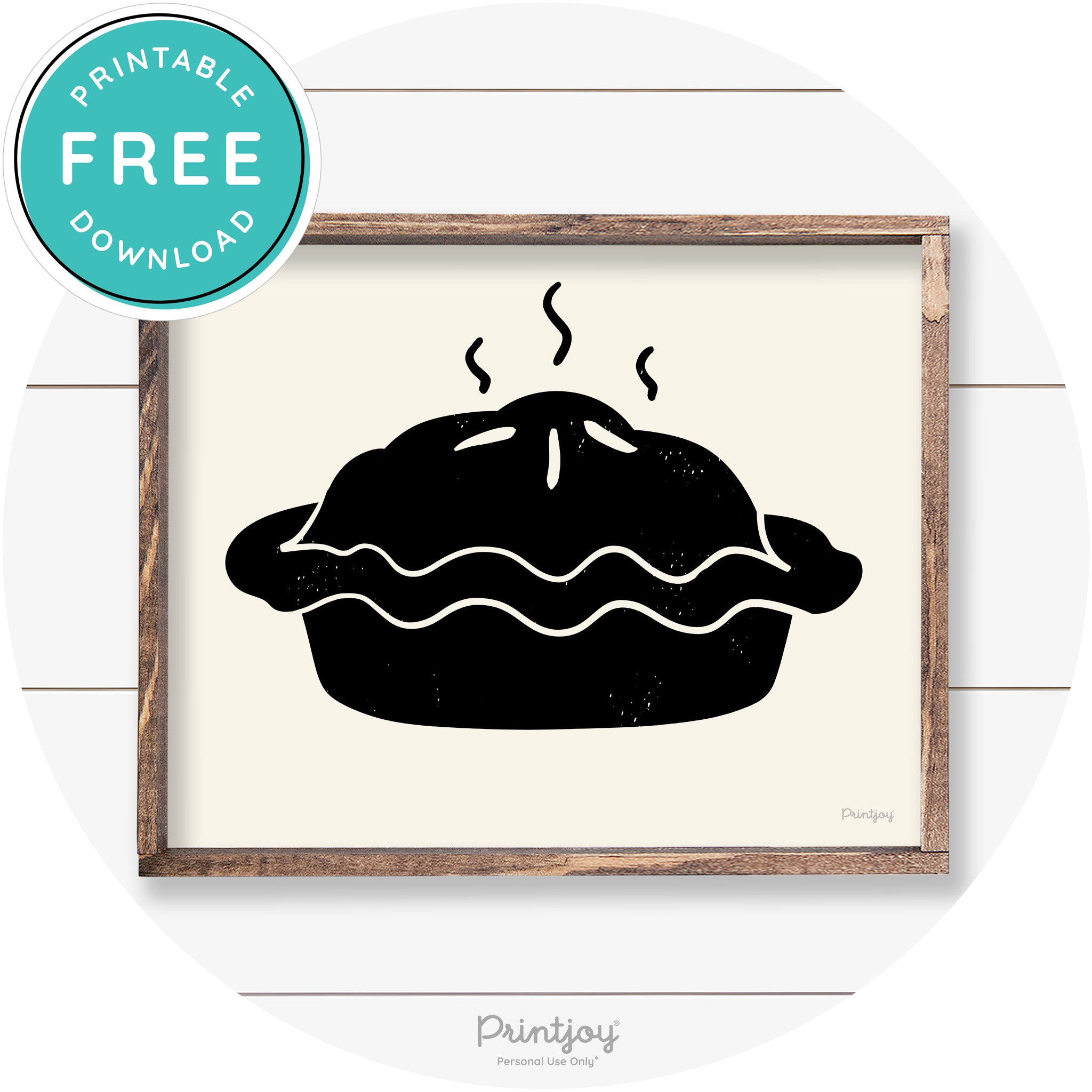 Pie Thanksgiving Desert Cute Farmhouse Wall Art Decor Free Printable - Printjoy