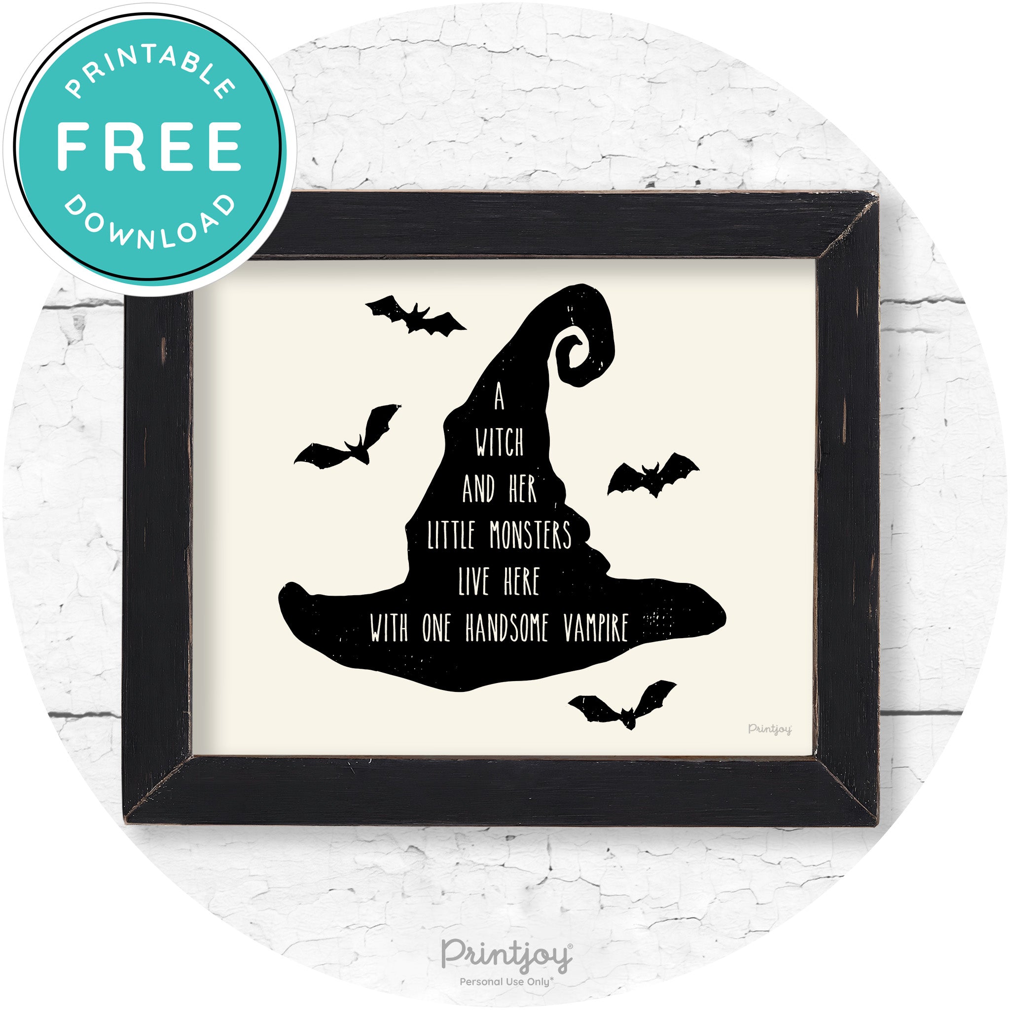 Fun Halloween Family Farmhouse Witch Hat Wall Art Free Printable - Printjoy