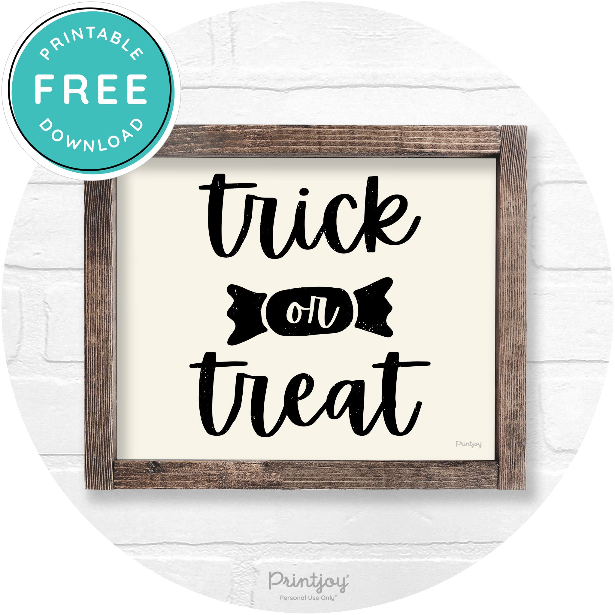 Trick Or Treat Halloween Rustic Farmhouse Wall Art Free Printable - Printjoy
