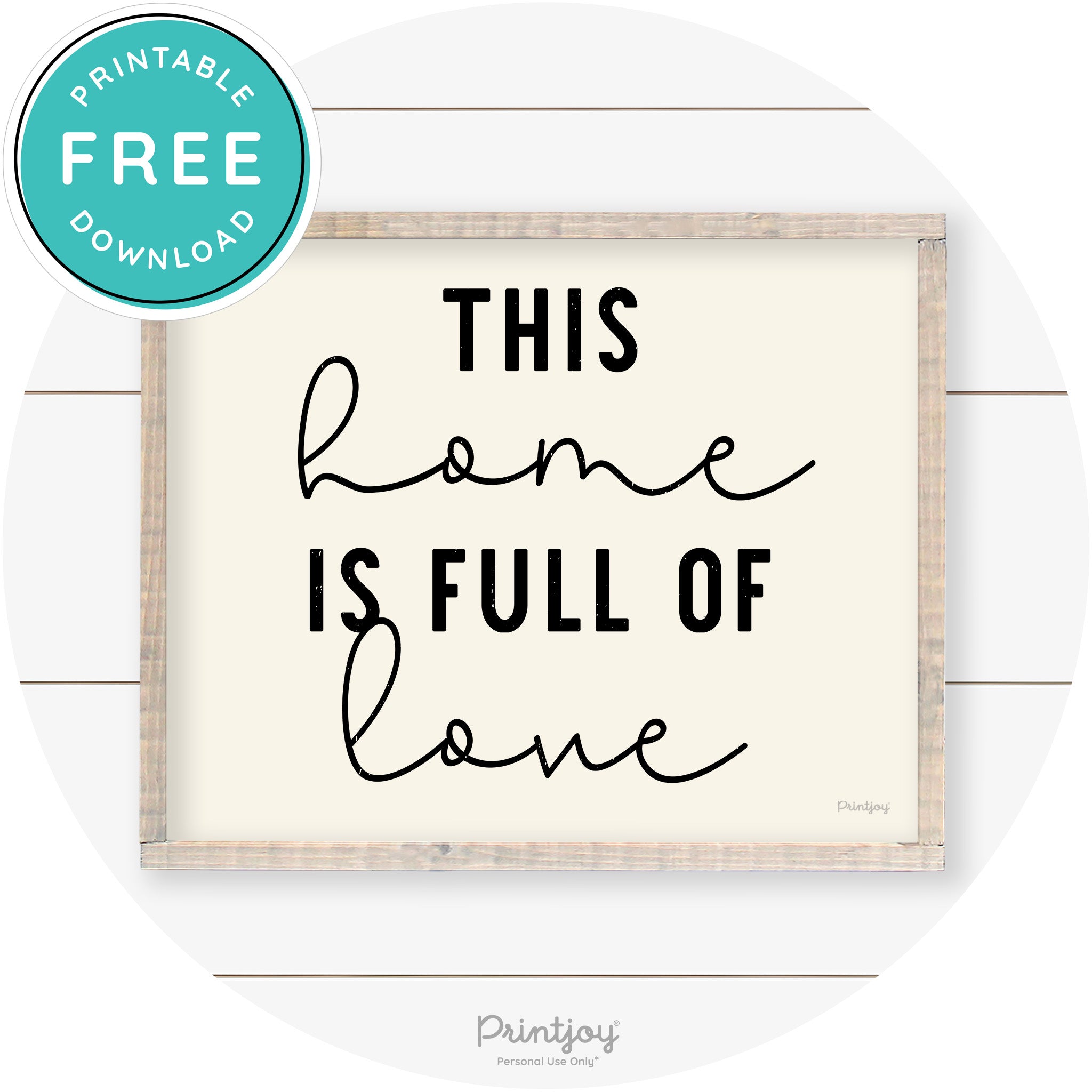 This Home Is Love Farmhouse Living Room Wall Art Free Printable - Printjoy