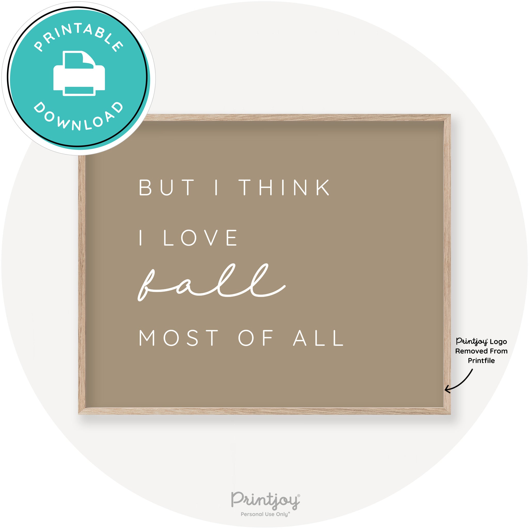 Love Fall Most Of All Cute Modern Chic Decor Wall Art Printable - Printjoy