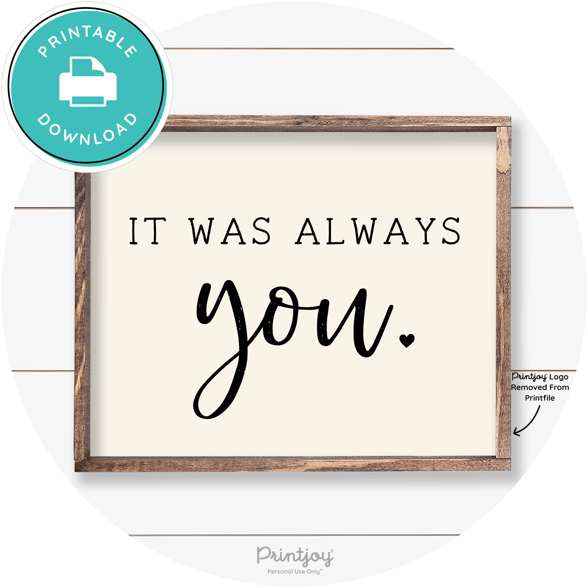It Was Always You Cute Couples Farmhouse Wall Art Free Printable