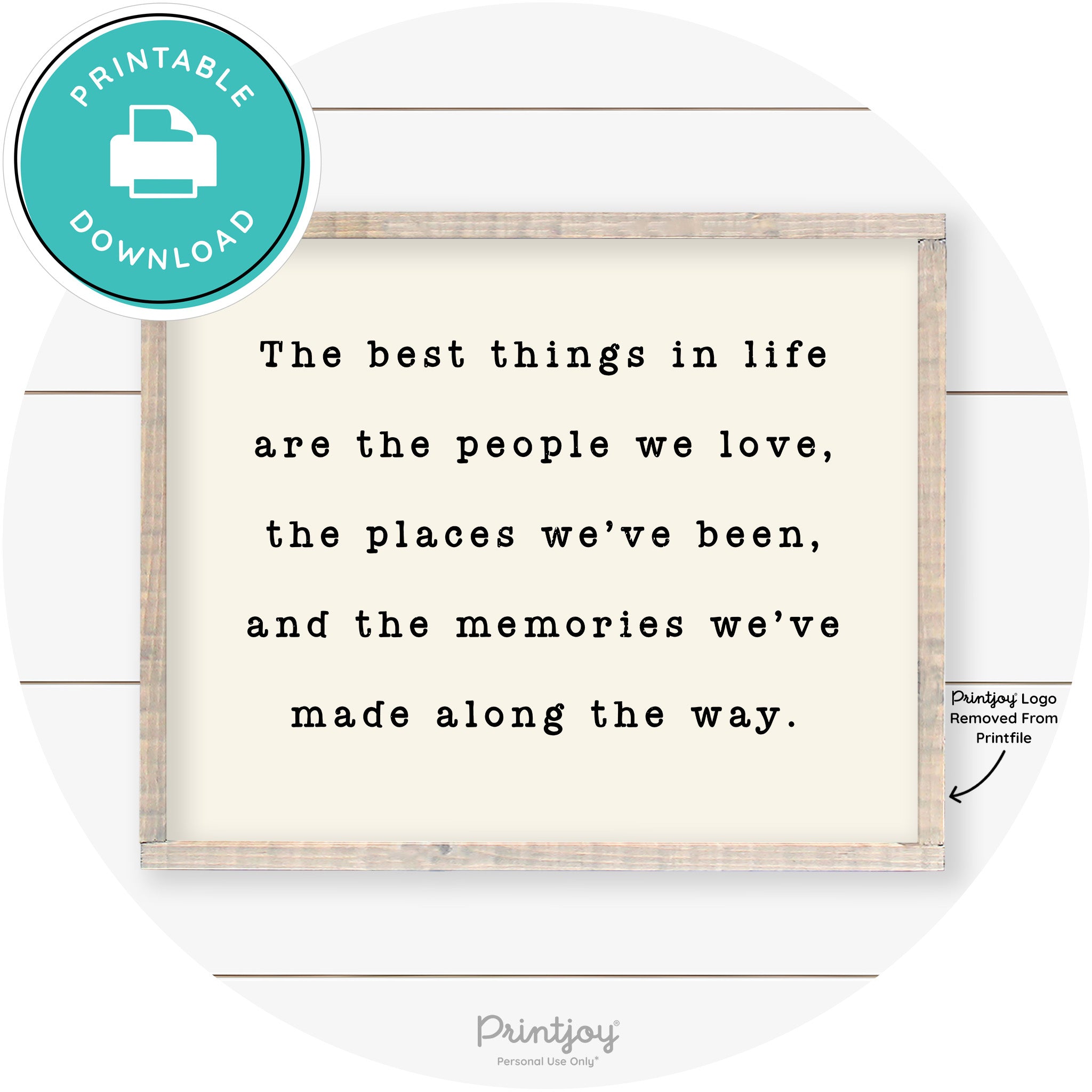 Best Things Quote Farmhouse Living Room Wall Art Free Printable - Printjoy