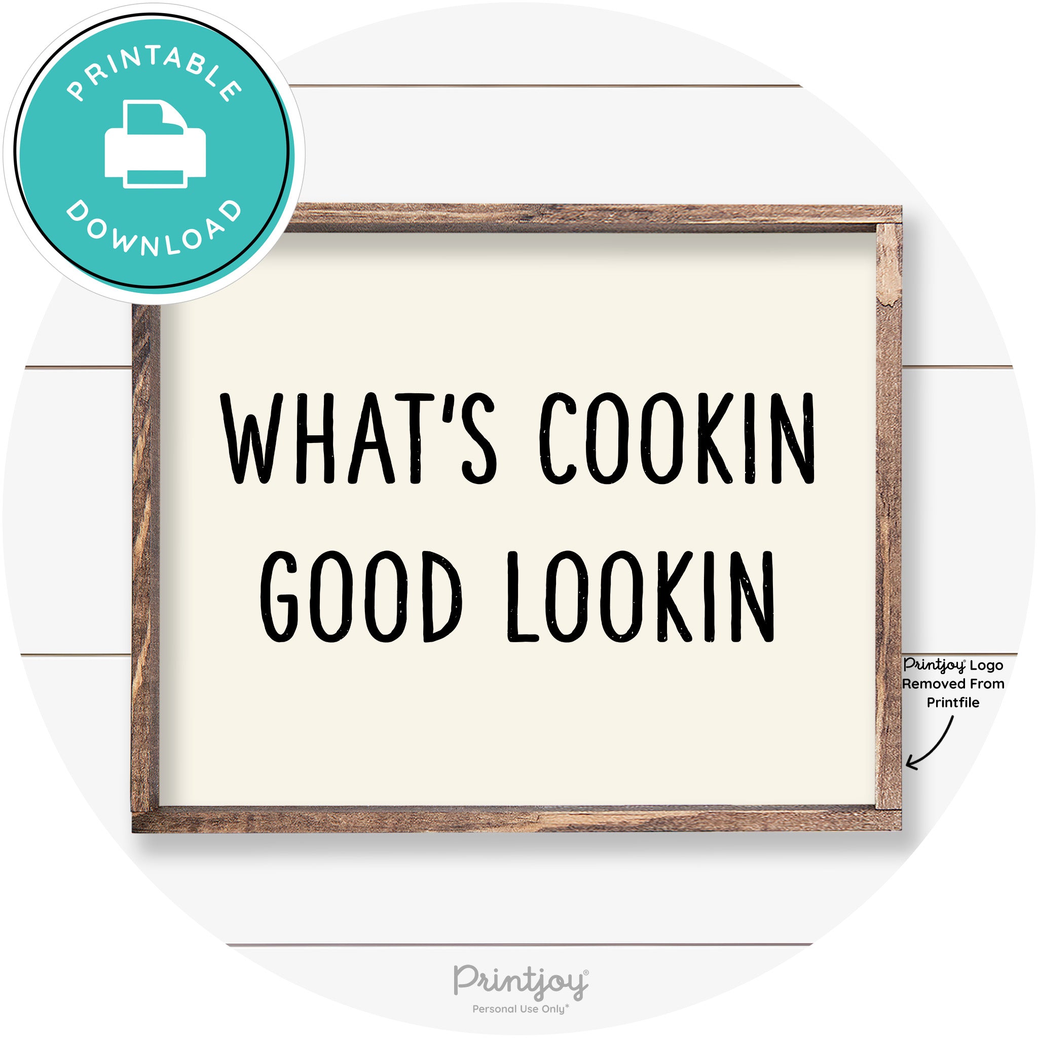 What's Cookin Good Lookin Farmhouse Kitchen Wall Art Free Printable - Printjoy