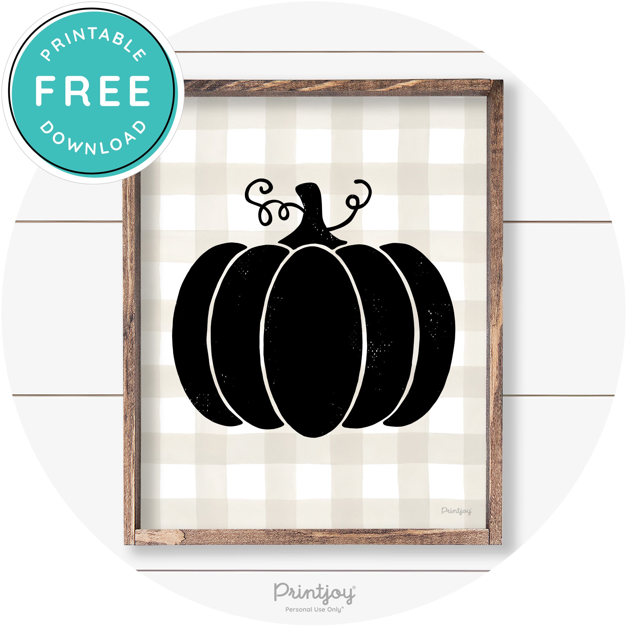 Pumpkin Thanksgiving Cute Farmhouse Wall Art Decor Free Printable - Printjoy
