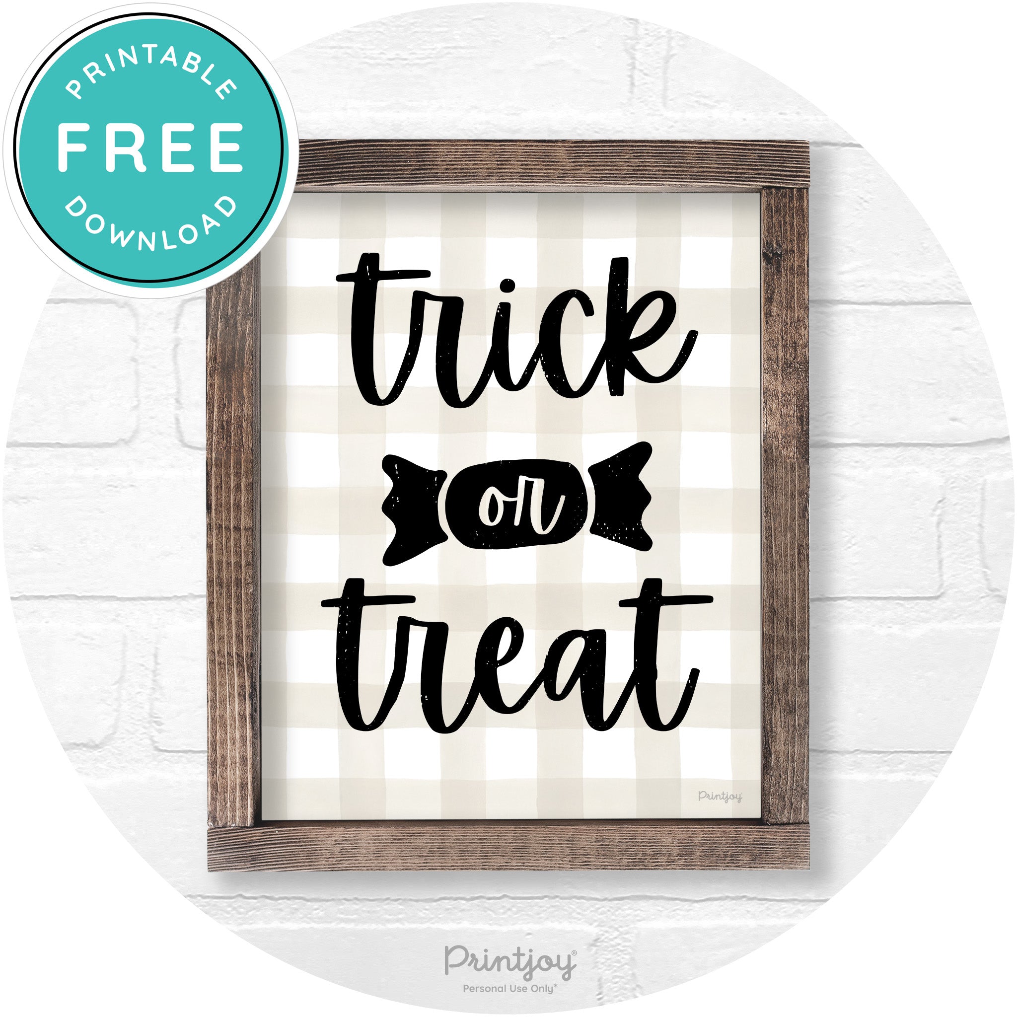 Trick Or Treat Halloween Rustic Farmhouse Wall Art Free Printable - Printjoy