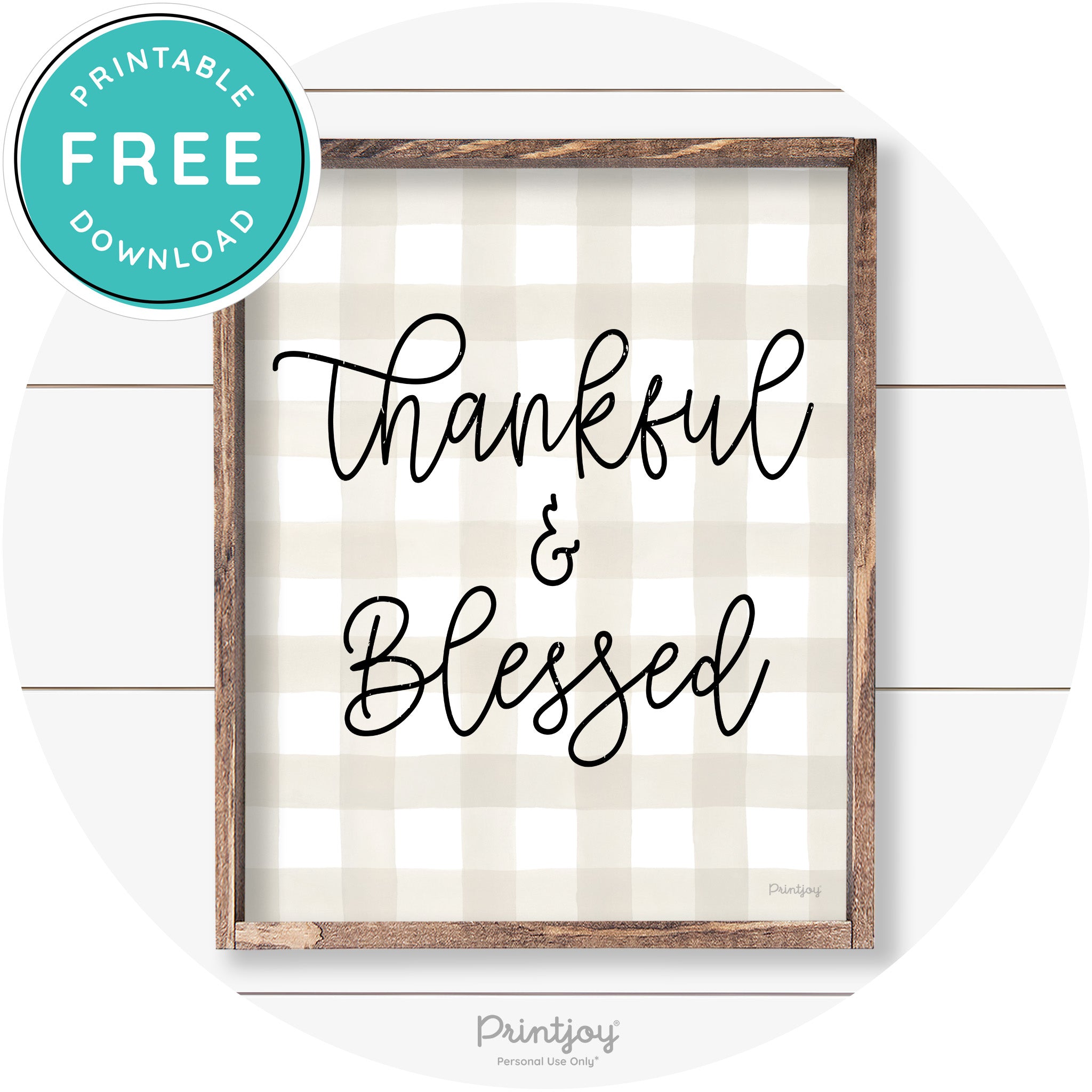 Thankful And Blessed Thanksgiving Farmhouse Wall Art Free Printable - Printjoy