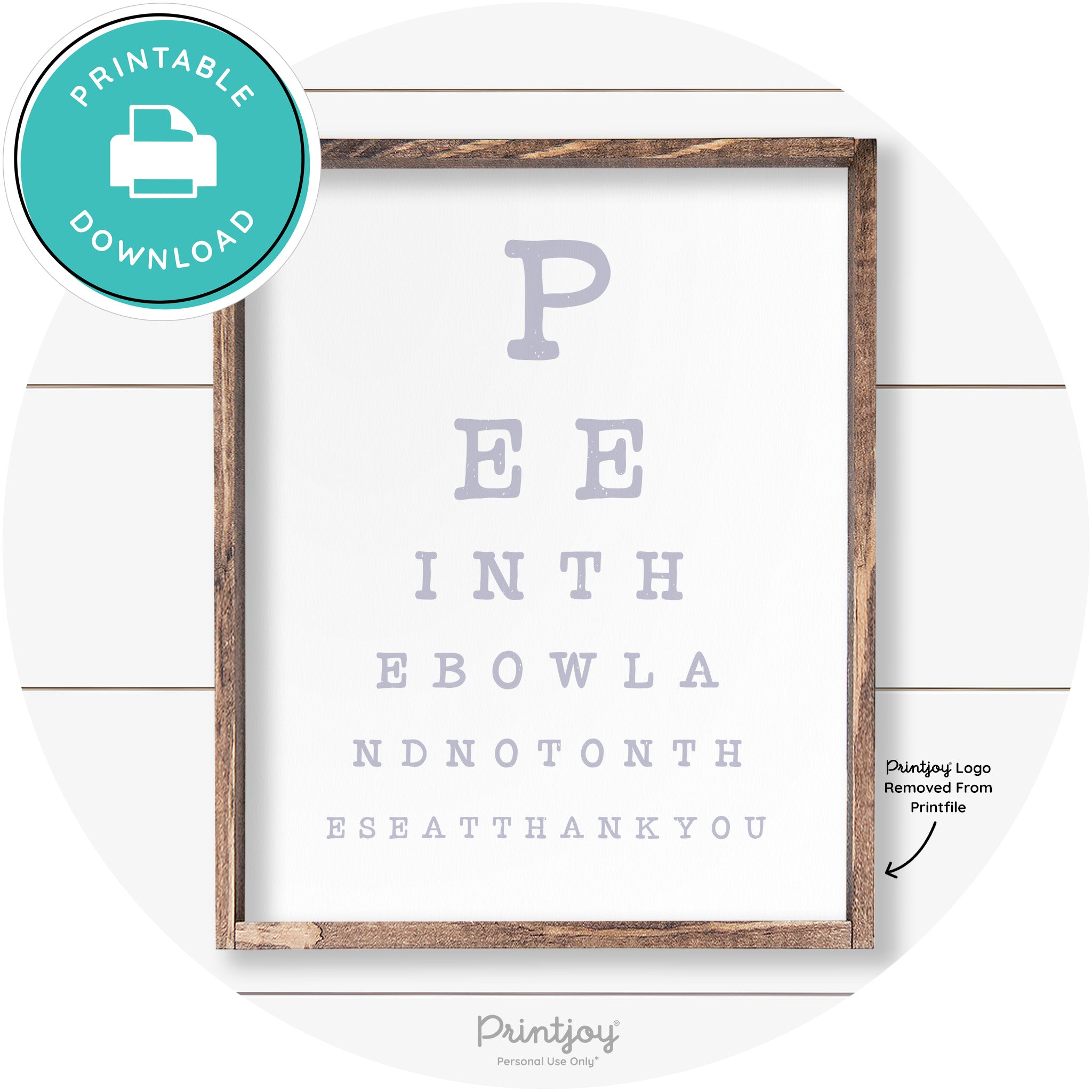 Pee In The Bowl Vision Test Bathroom Farmhouse Wall Art Free Printable