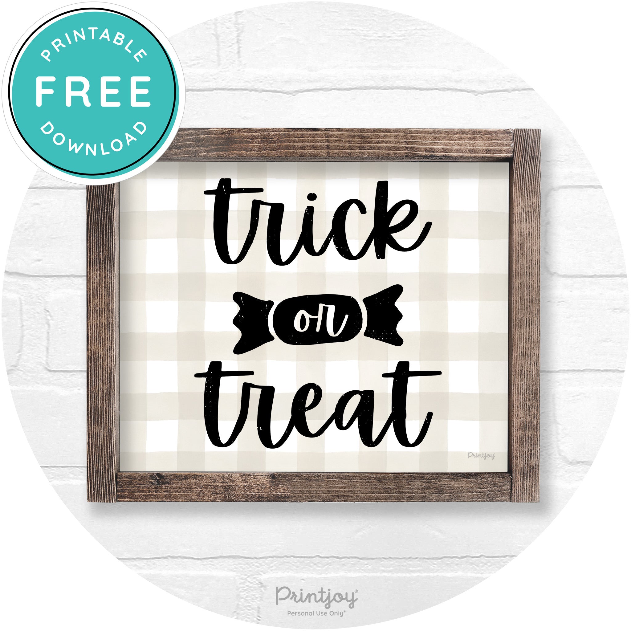 Trick Or Treat Halloween Rustic Farmhouse Wall Art Free Printable - Printjoy