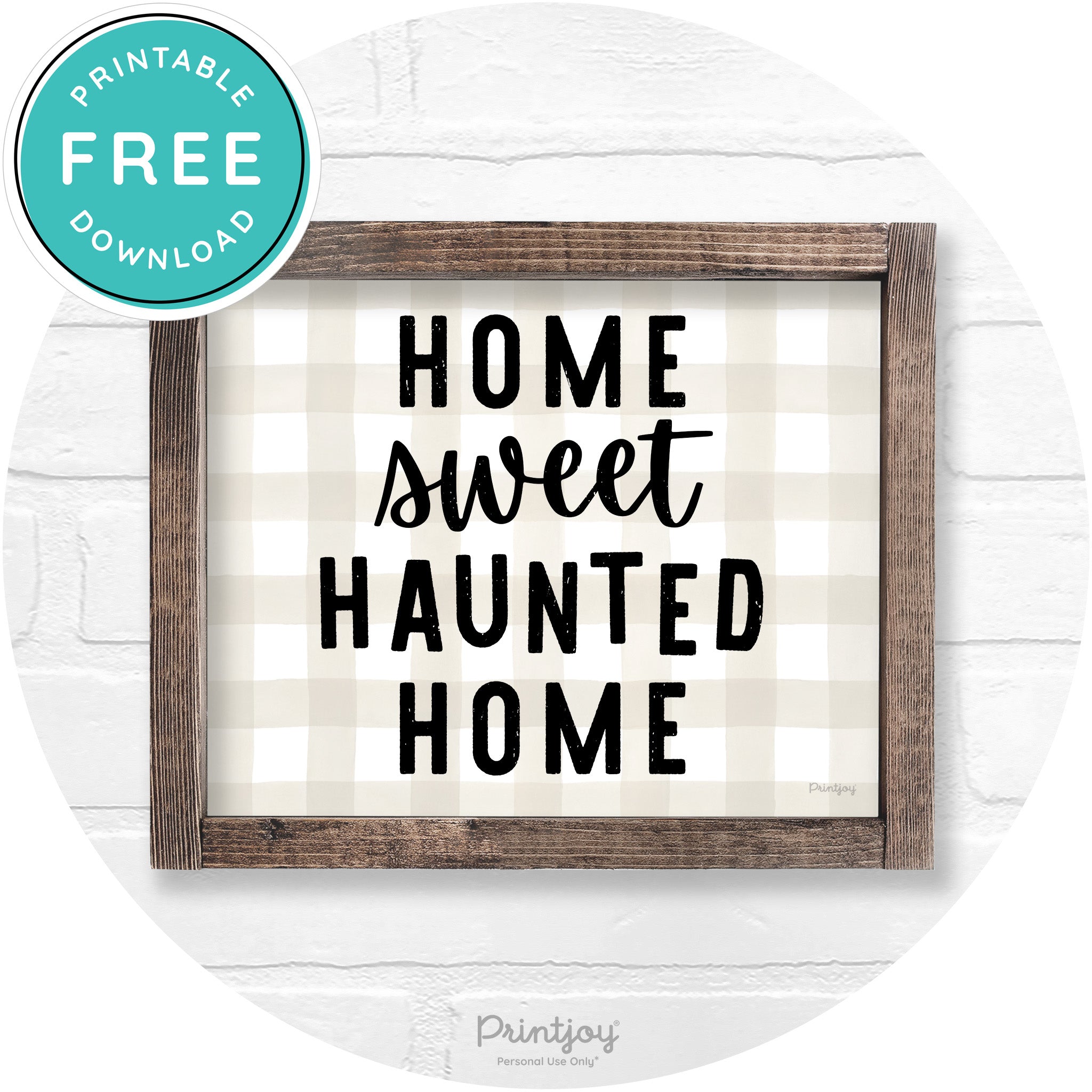 Home Sweet Haunted Home Rustic Halloween Wall Art Free Printable - Printjoy