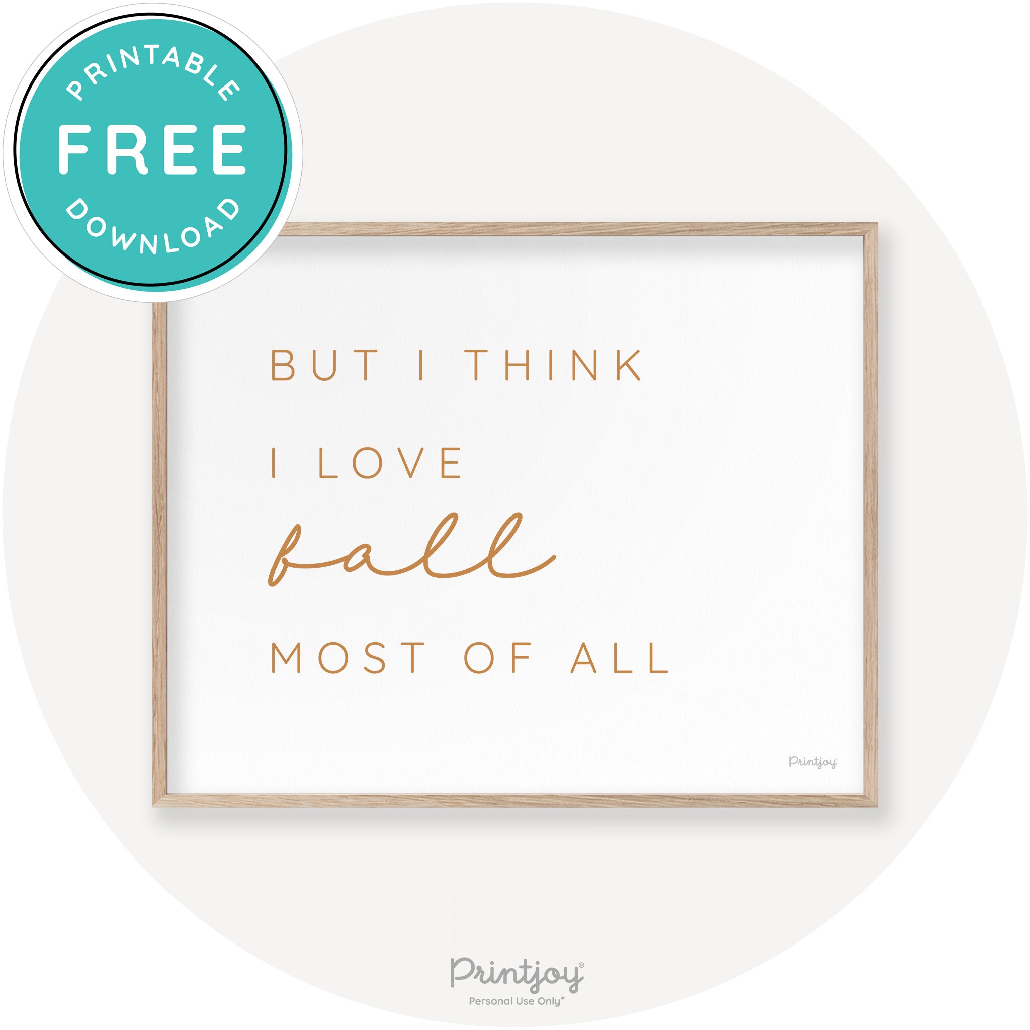 Love Fall Most Of All Cute Modern Chic Decor Wall Art Printable - Printjoy