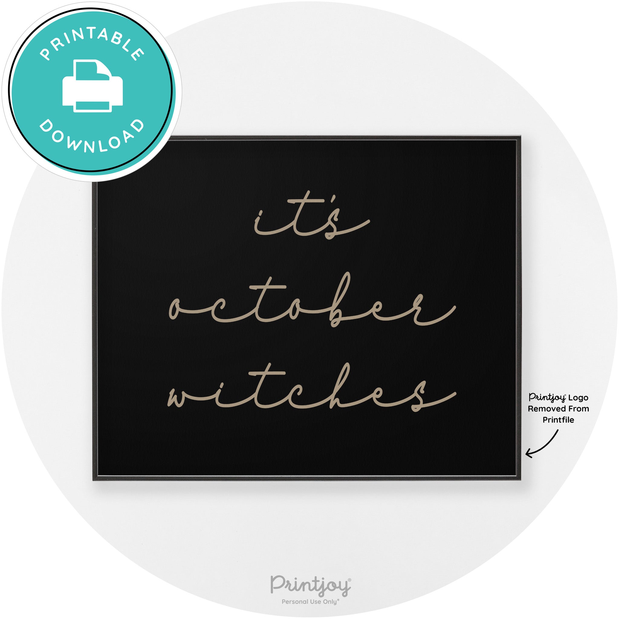 It's October Witches Funny Halloween Chic Wall Art Free Printable - Printjoy