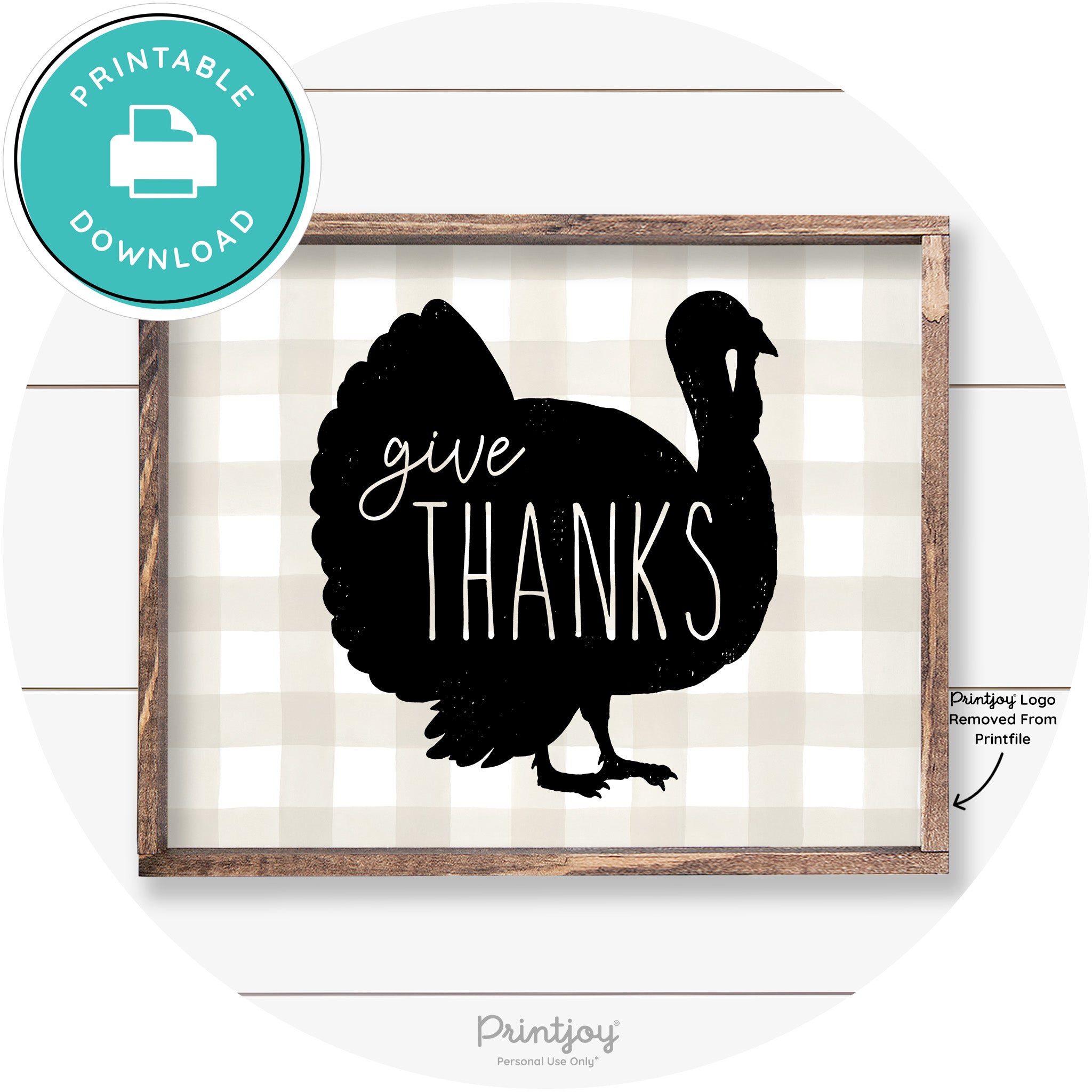 Give Thanks Turkey Thanksgiving Farmhouse Wall Art Free Printable - Printjoy