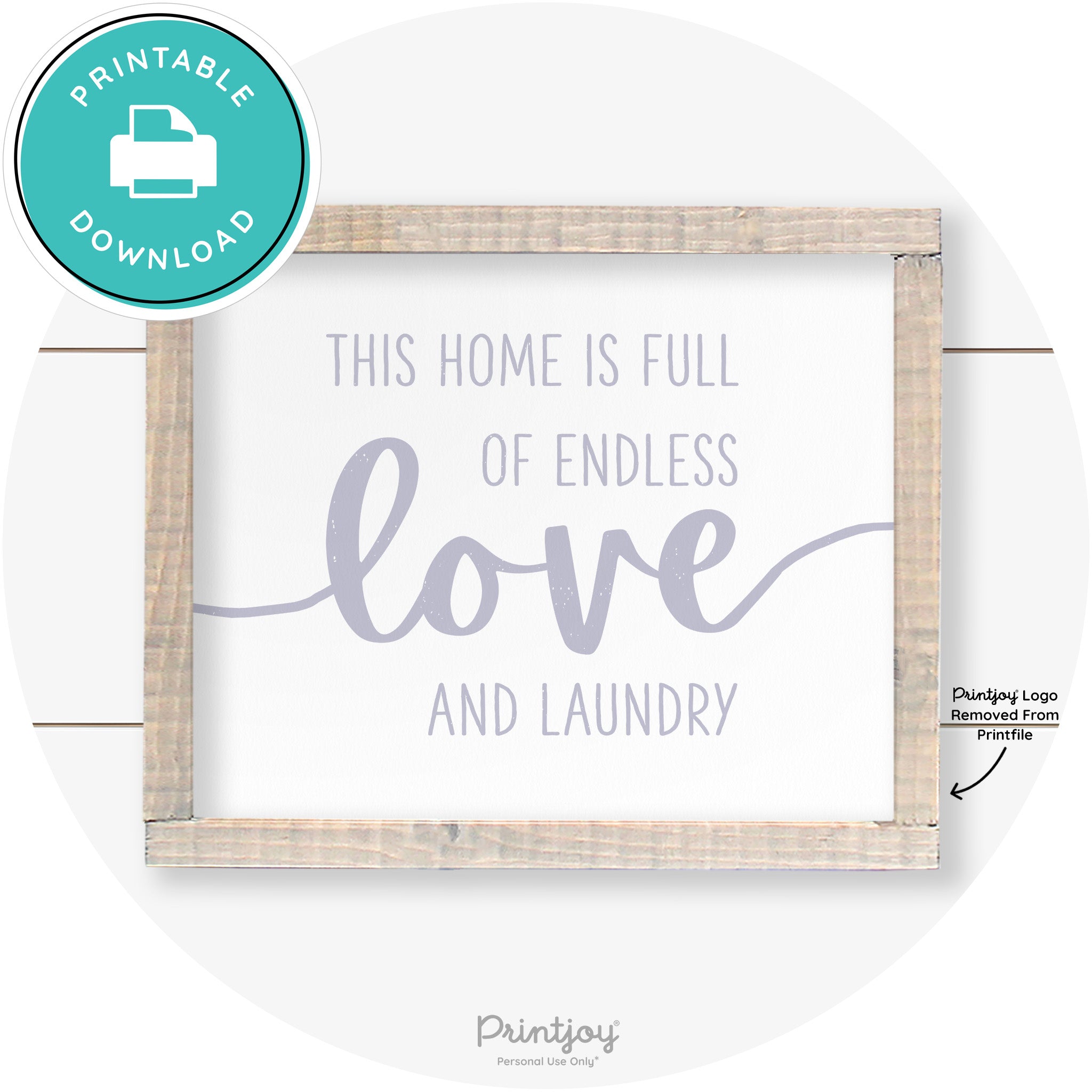 Endless Love & Laundry Funny Cute Farmhouse Wall Art Free Printable - Printjoy
