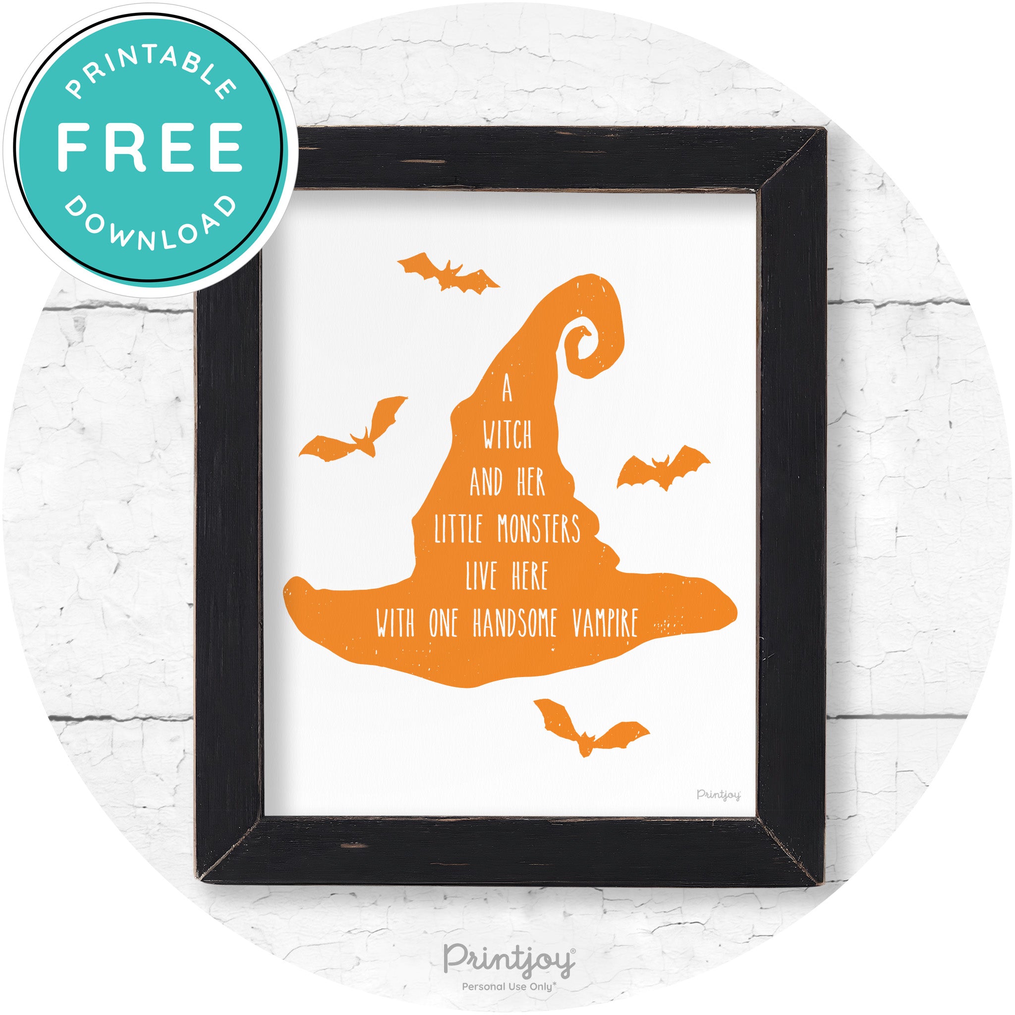 Fun Halloween Family Farmhouse Witch Hat Wall Art Free Printable - Printjoy