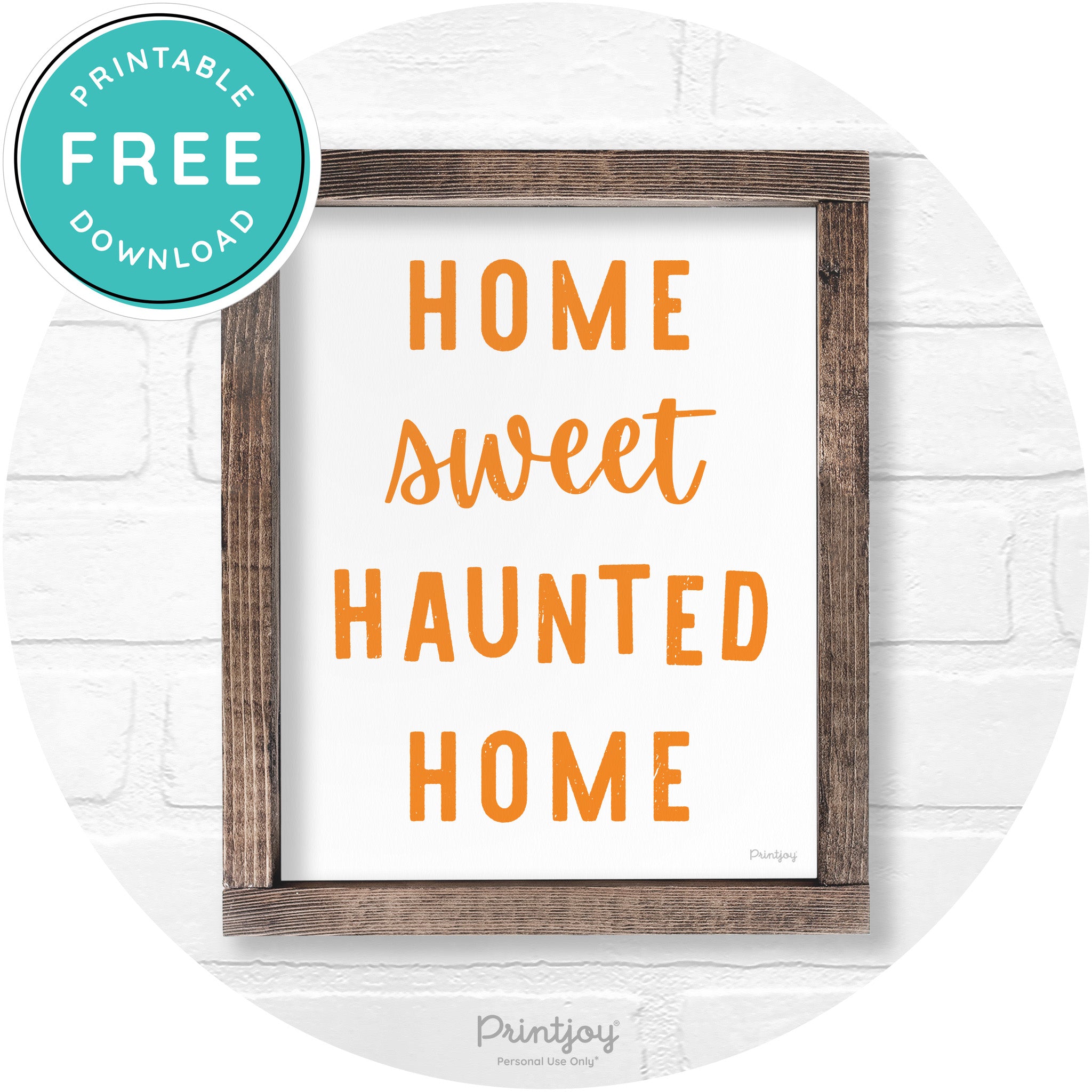 Home Sweet Haunted Home Rustic Halloween Wall Art Free Printable - Printjoy