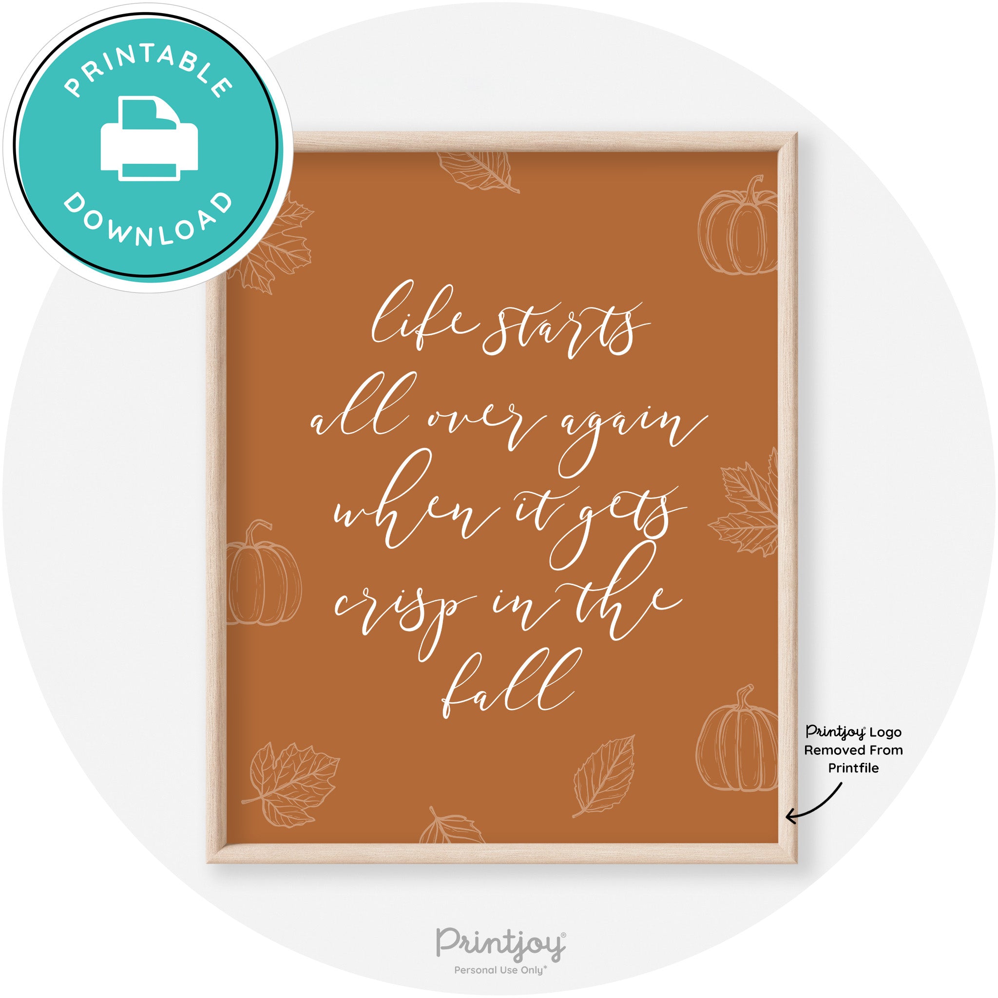 Fall Quote Life Starts Over Again Transitional Wall Art Free Printable - Printjoy