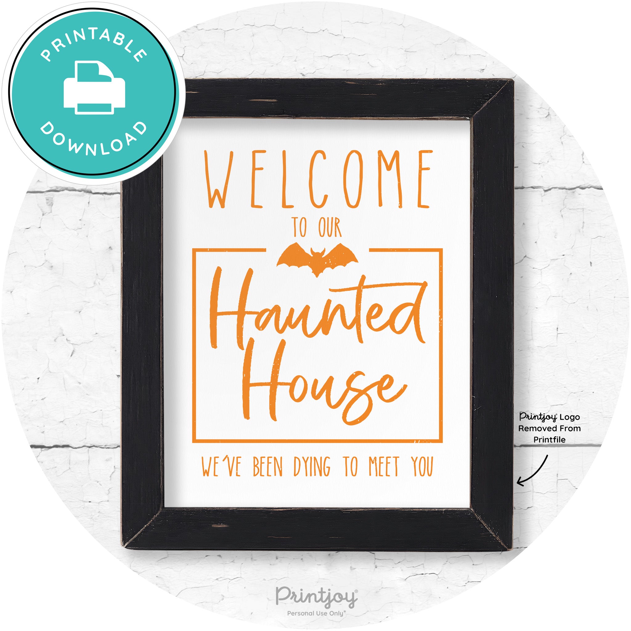 Welcome To Our Haunted House Halloween Wall Art Free Printable - Printjoy