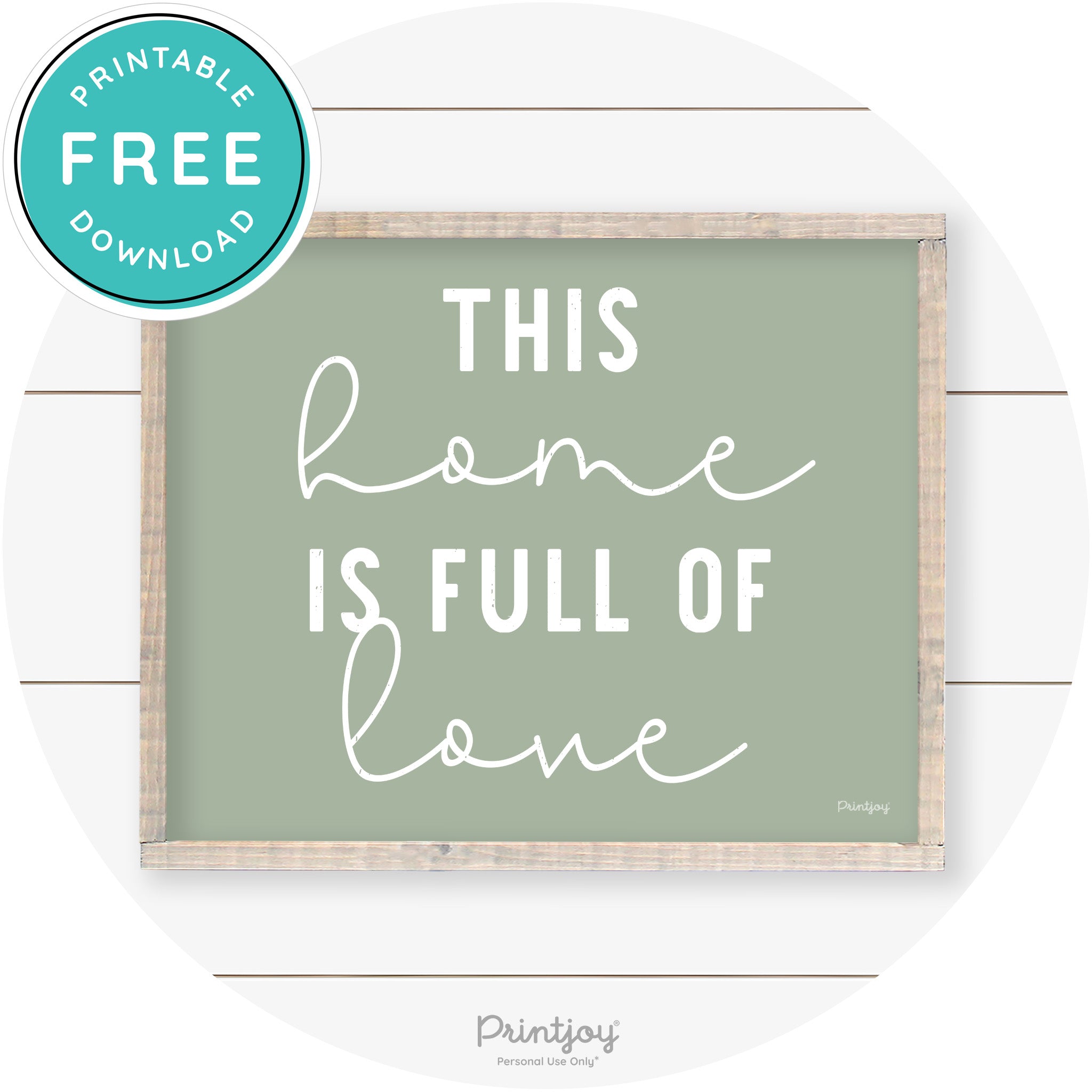 This Home Is Love Farmhouse Living Room Wall Art Free Printable - Printjoy