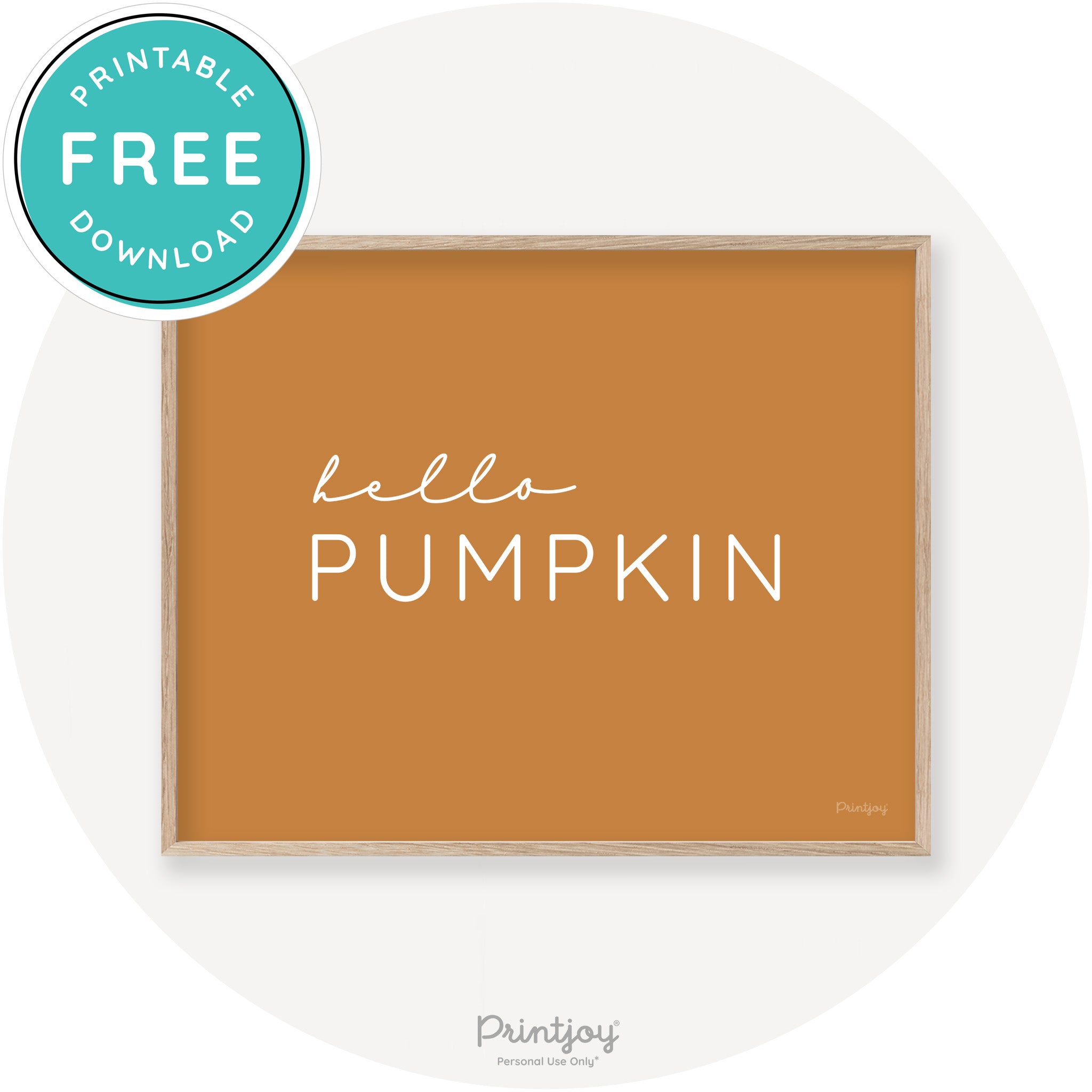 Hello Pumpkin Simple Cute Modern Chic Decor Wall Art Printable - Printjoy