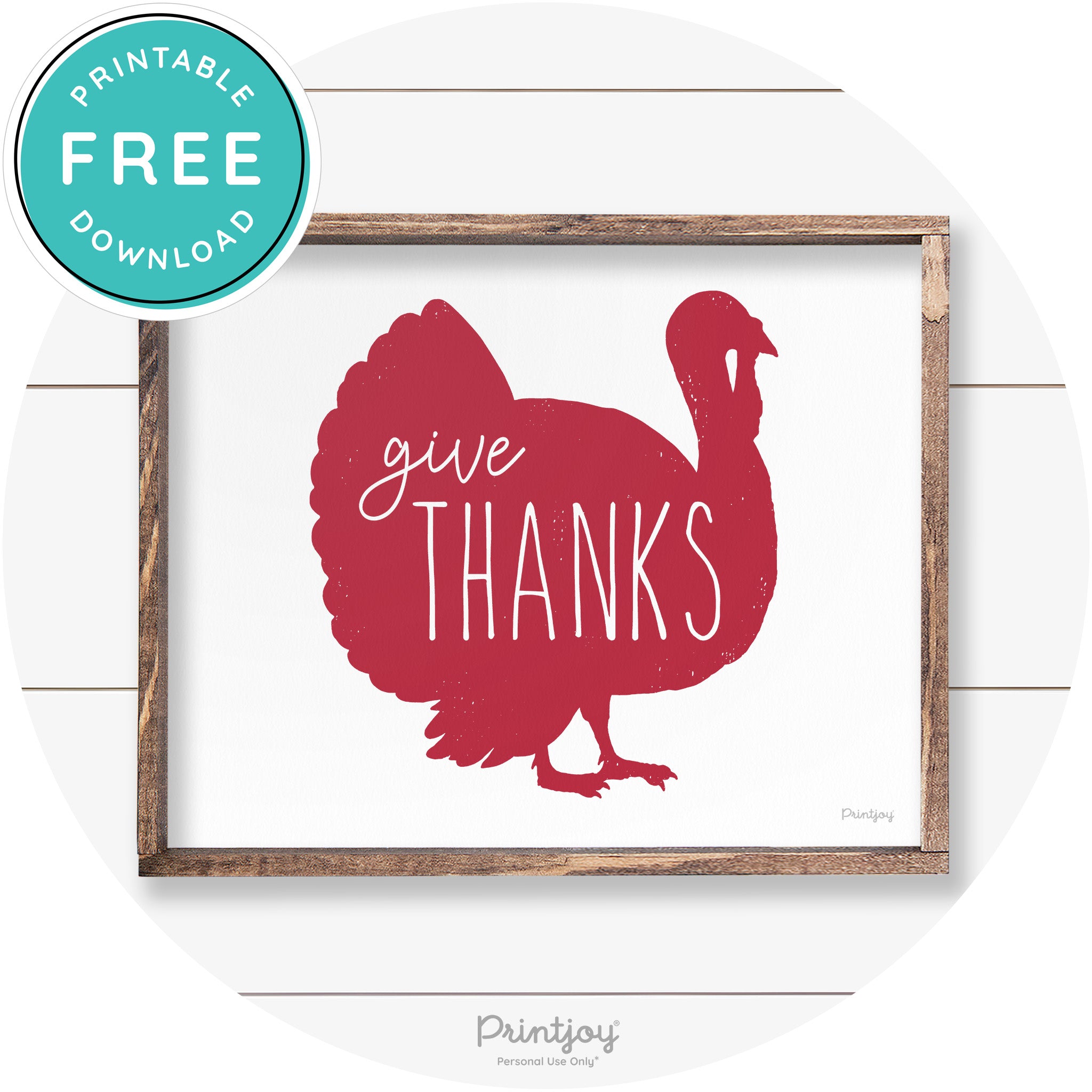 Give Thanks Turkey Thanksgiving Farmhouse Wall Art Free Printable - Printjoy
