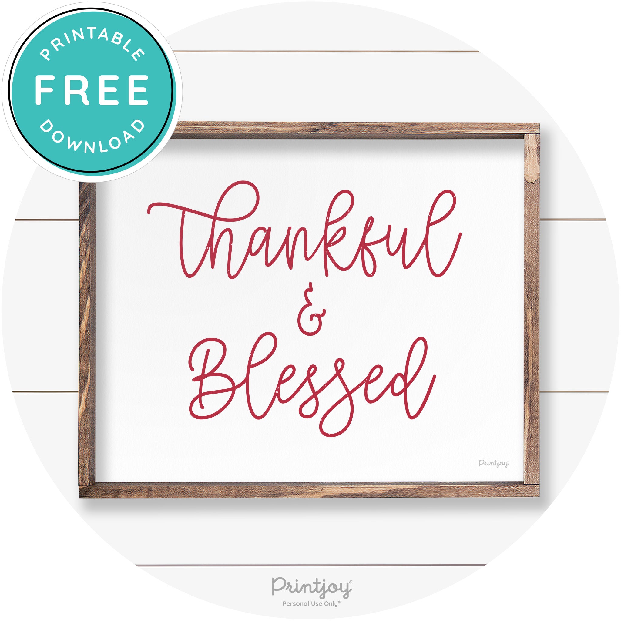 Thankful And Blessed Thanksgiving Farmhouse Wall Art Free Printable - Printjoy