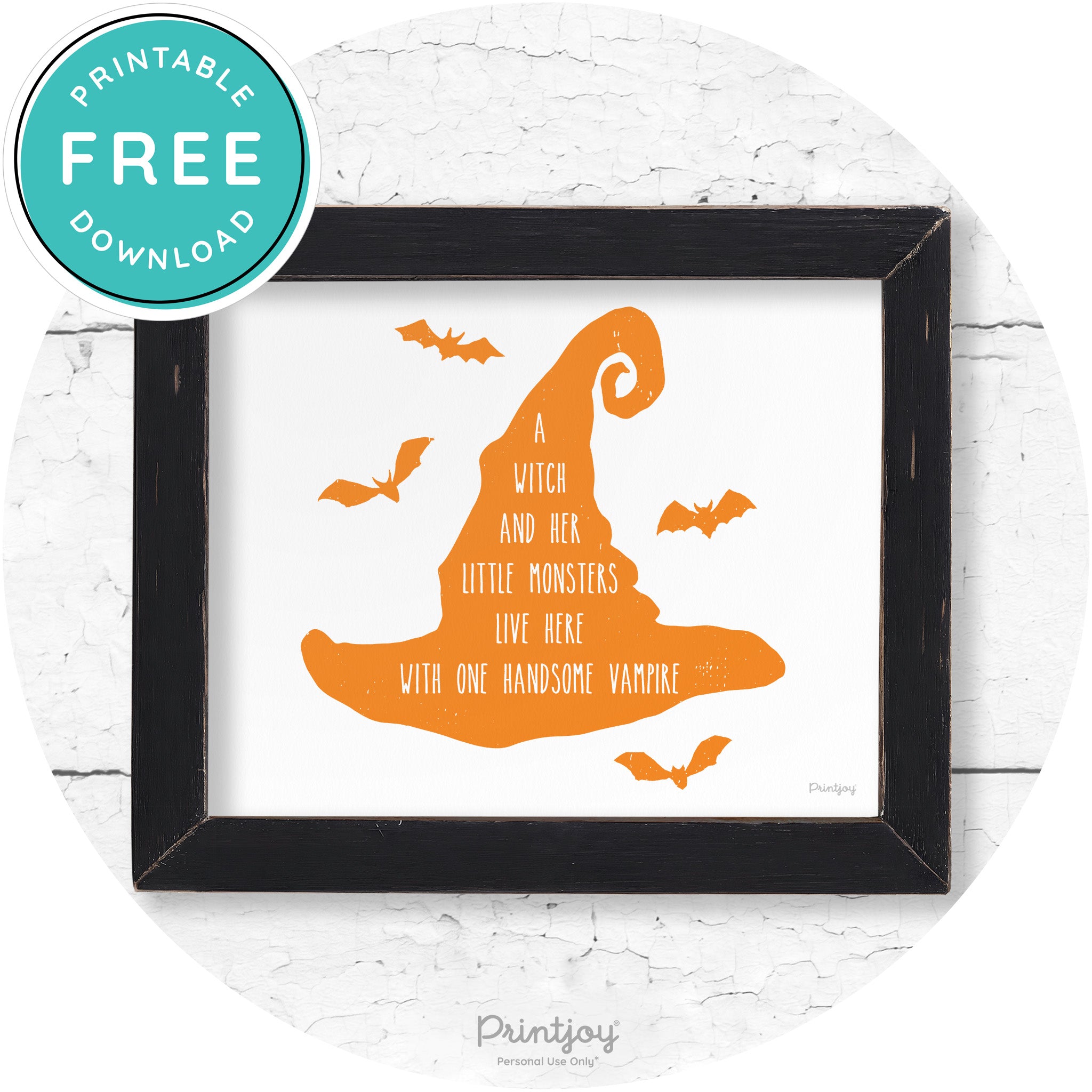 Fun Halloween Family Farmhouse Witch Hat Wall Art Free Printable - Printjoy