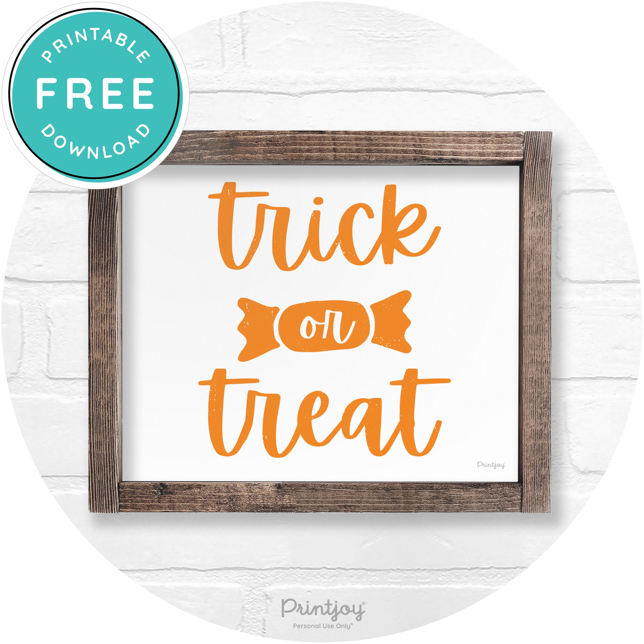 Trick Or Treat Halloween Rustic Farmhouse Wall Art Free Printable - Printjoy