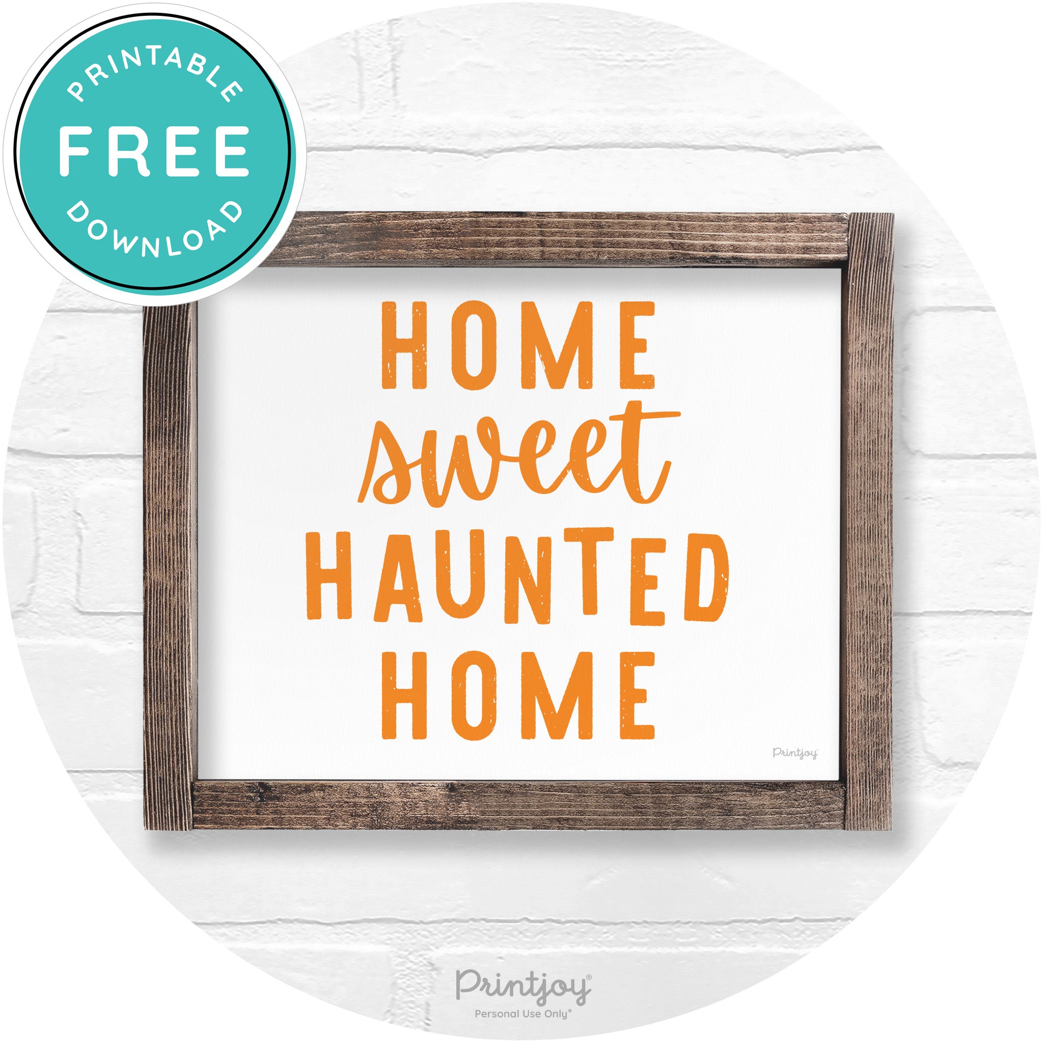 Home Sweet Haunted Home Rustic Halloween Wall Art Free Printable - Printjoy