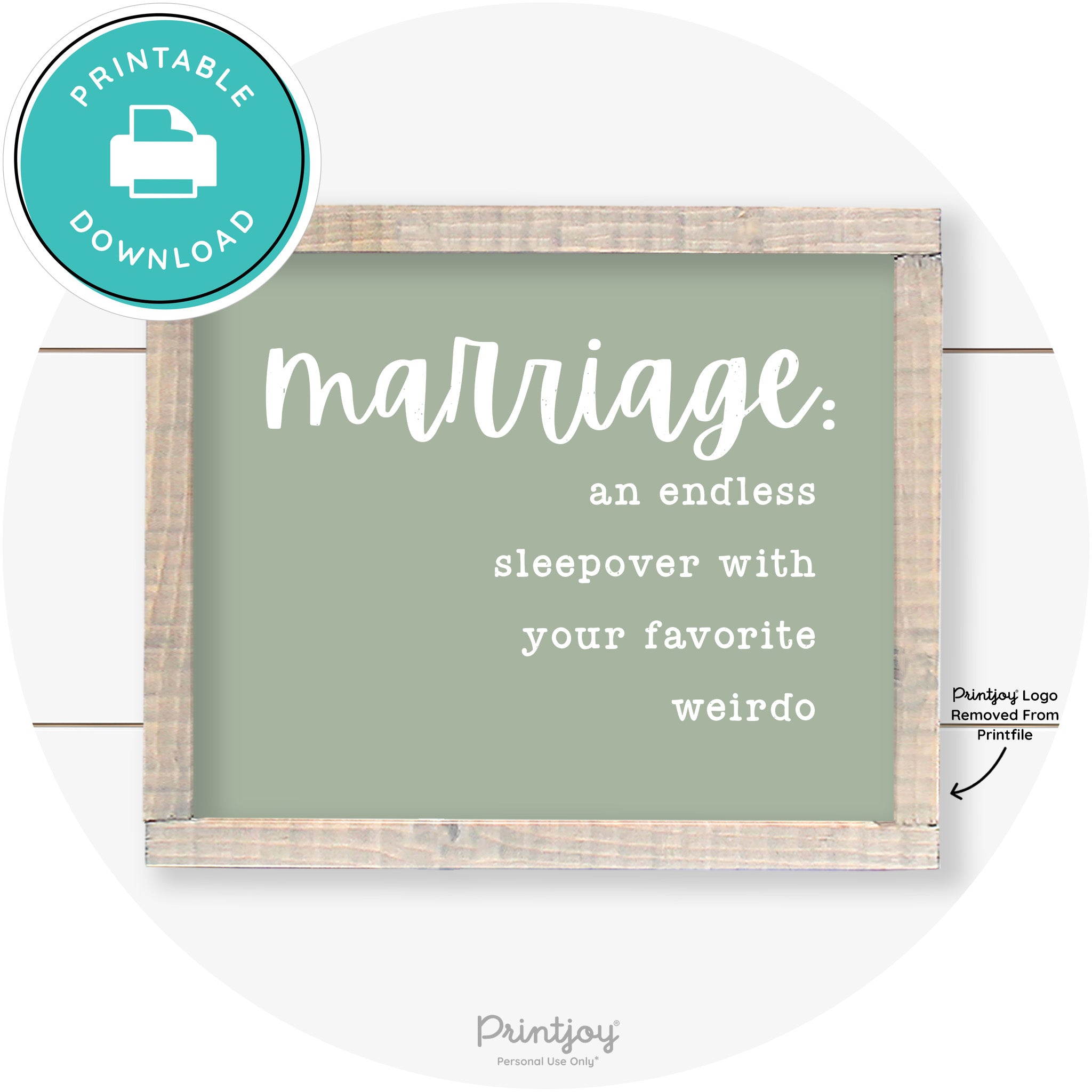 Marriage Endless Sleepover Funny Farmhouse Wall Art Free Printable - Printjoy