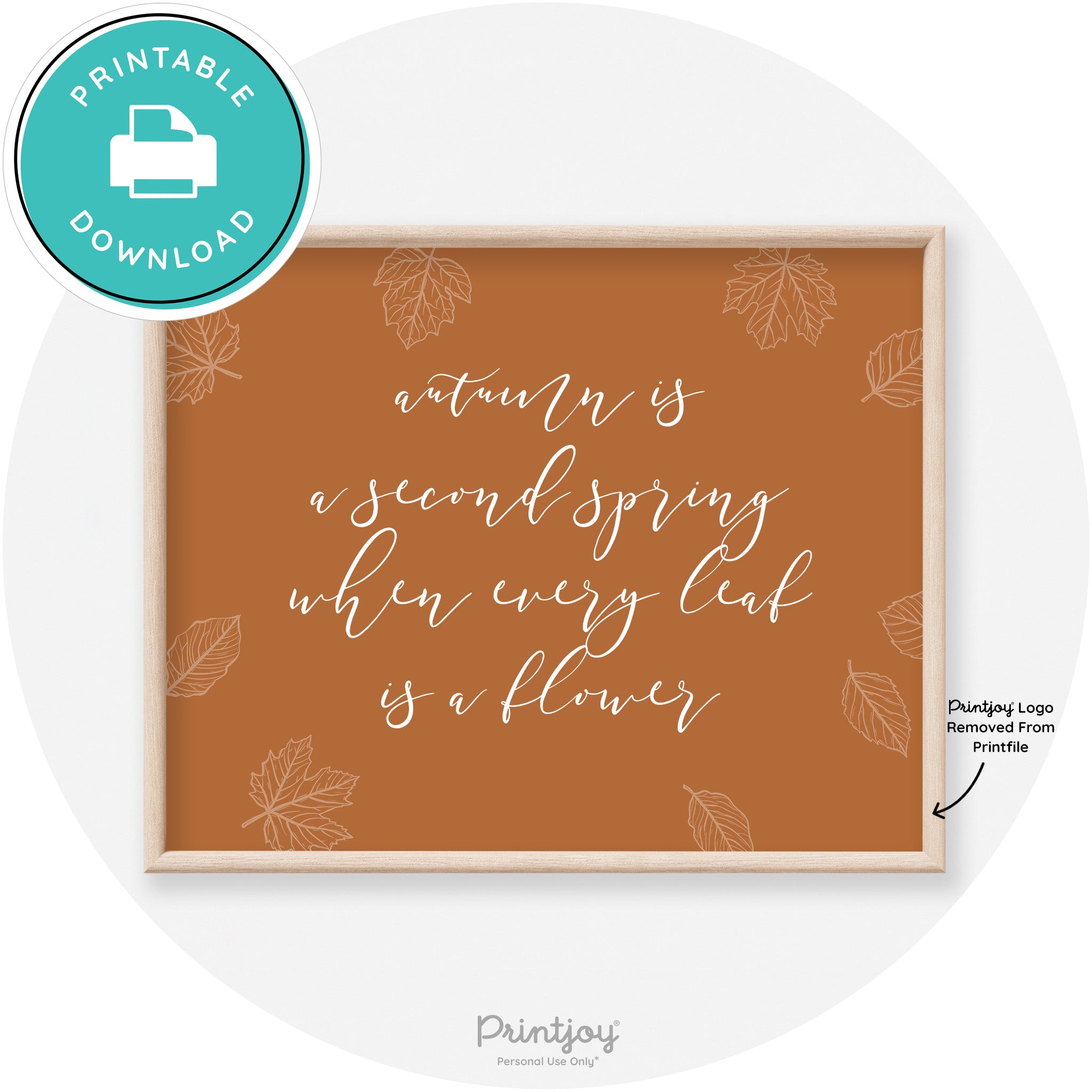Fall Quote Autumn Leaf Flower Transitional Wall Art Free Printable - Printjoy