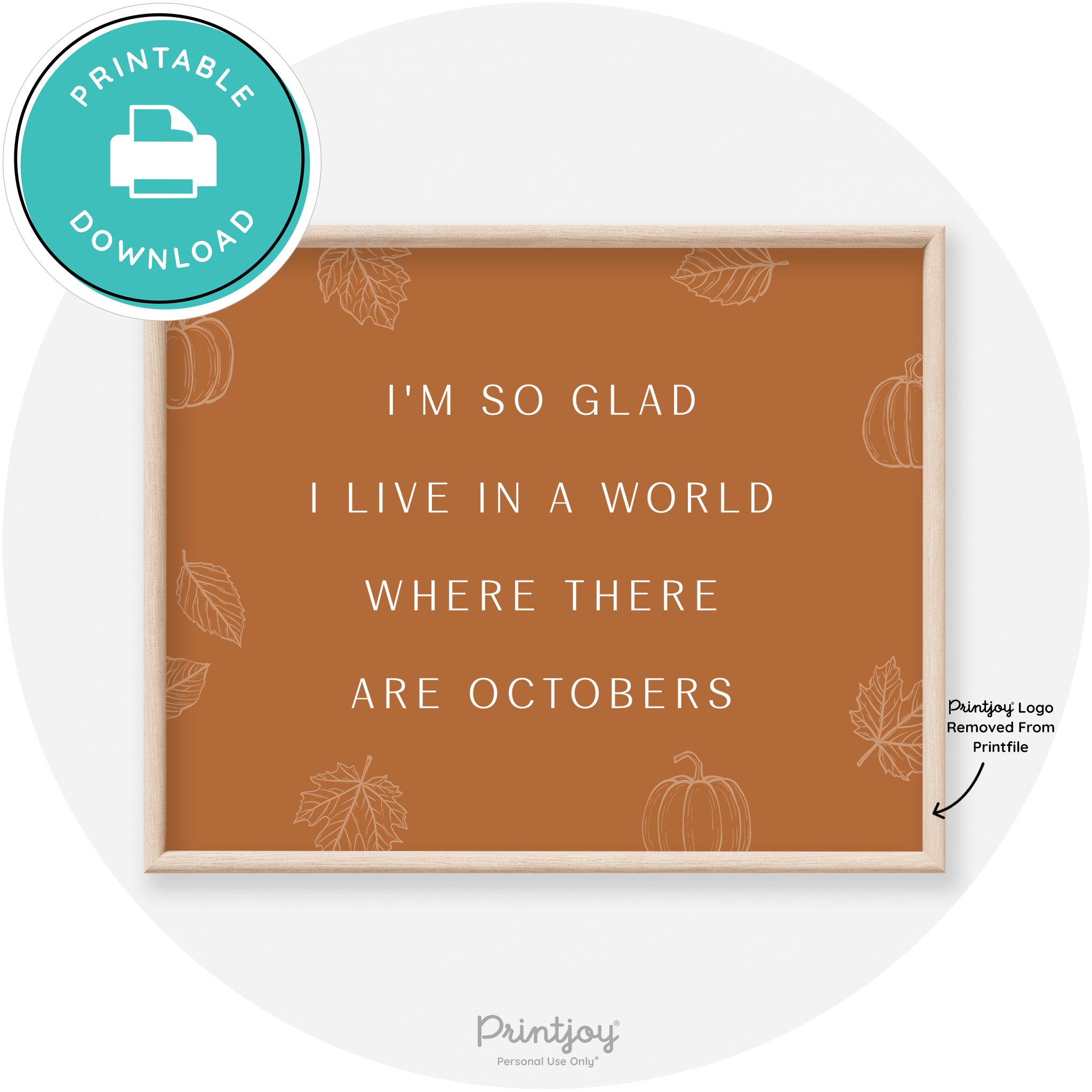 Fall Quote Glad For Octobers Transitional Wall Art Free Printable - Printjoy