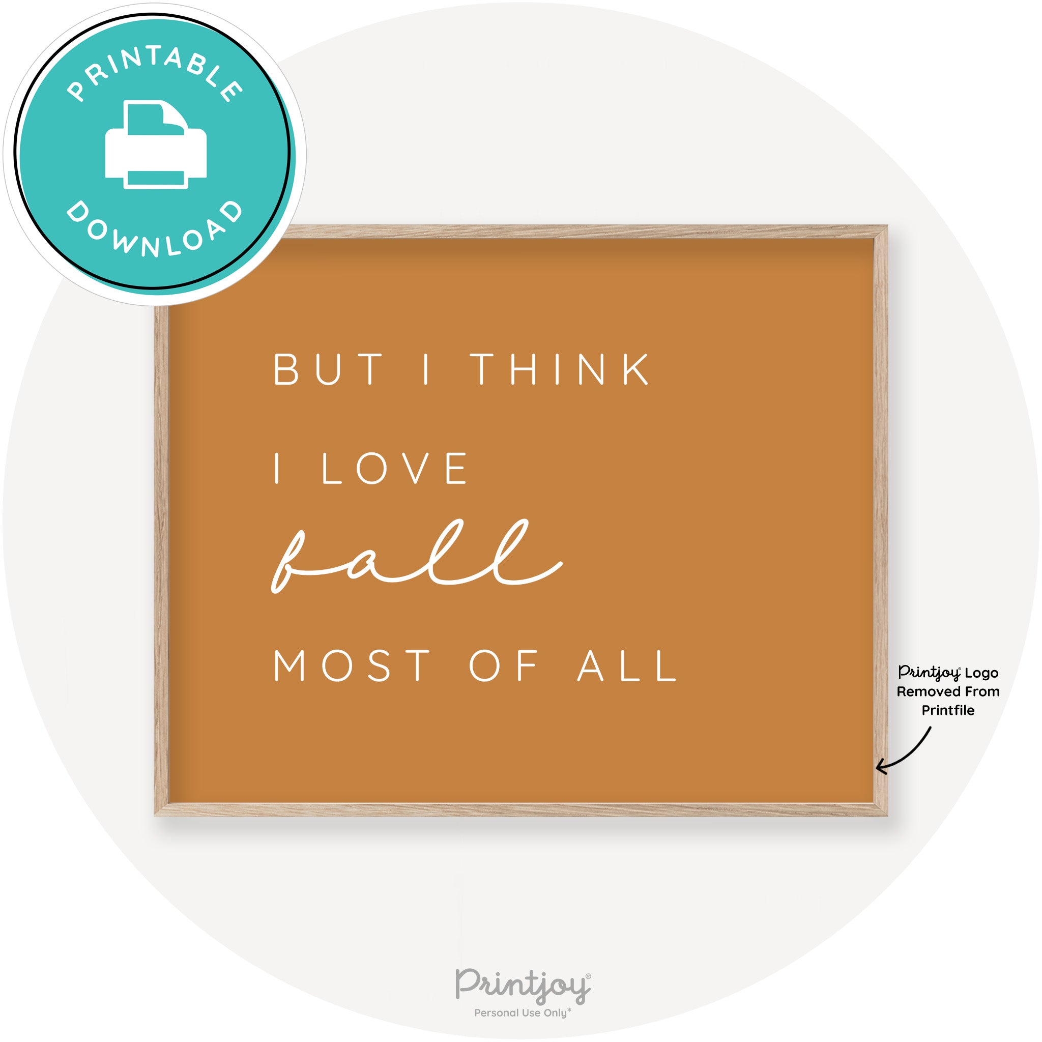 Love Fall Most Of All Cute Modern Chic Decor Wall Art Printable - Printjoy