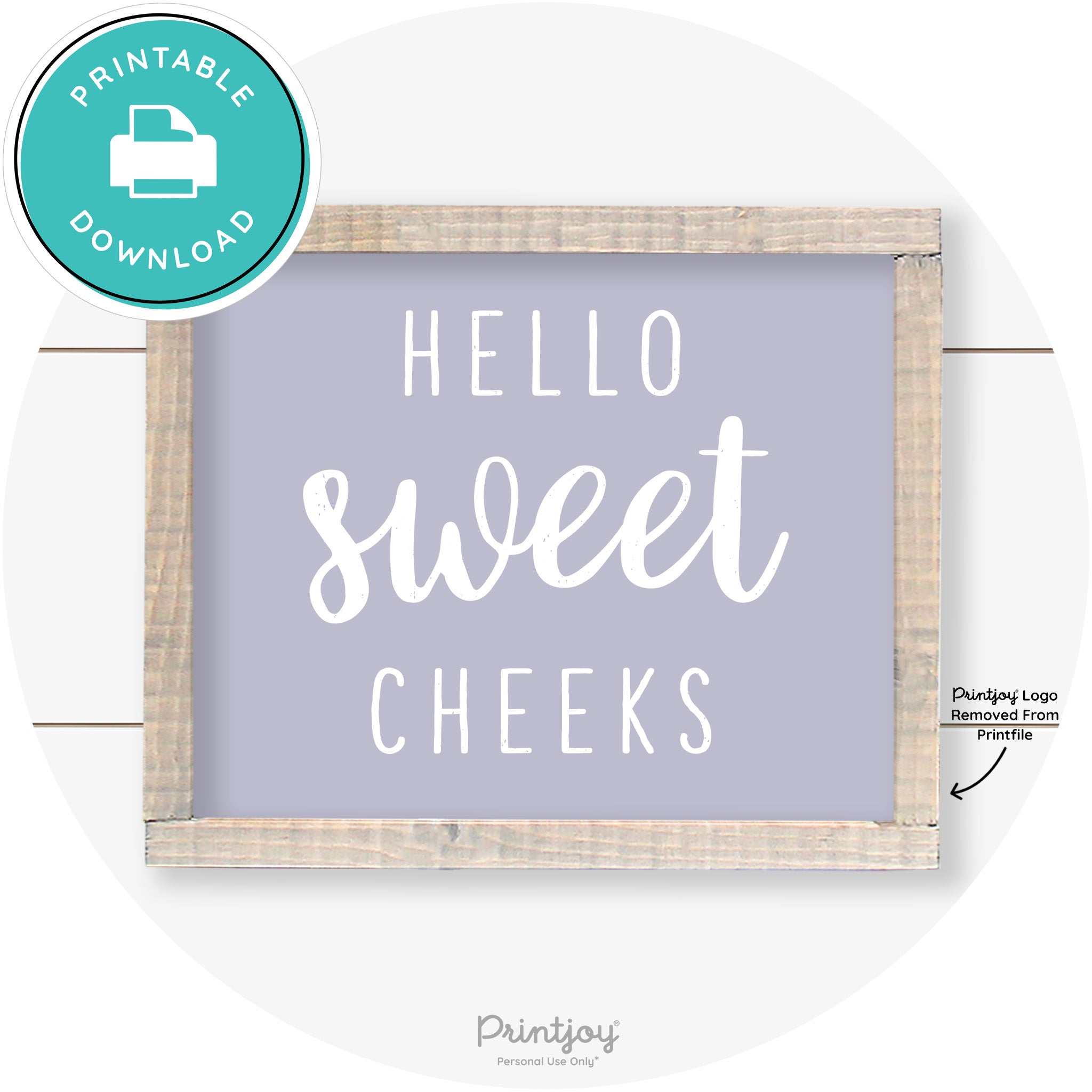 Hello Sweet Cheeks Funny Bathroom Farmhouse Art Free Printable