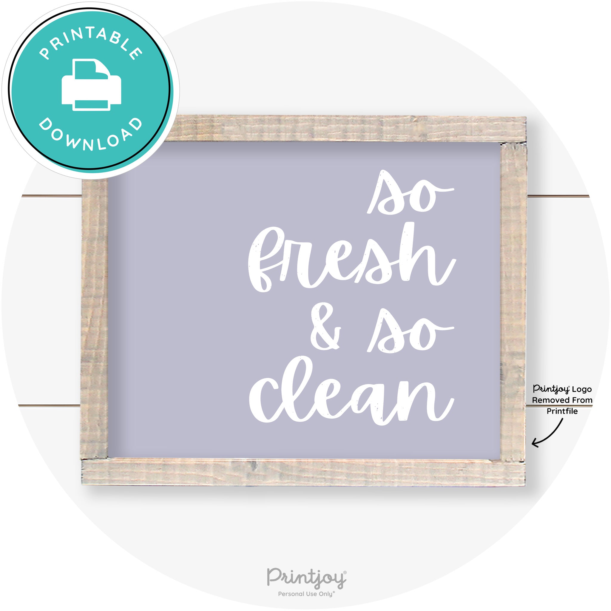 So Fresh & So Clean Laundry Room Farmhouse Wall Art Free Printable
