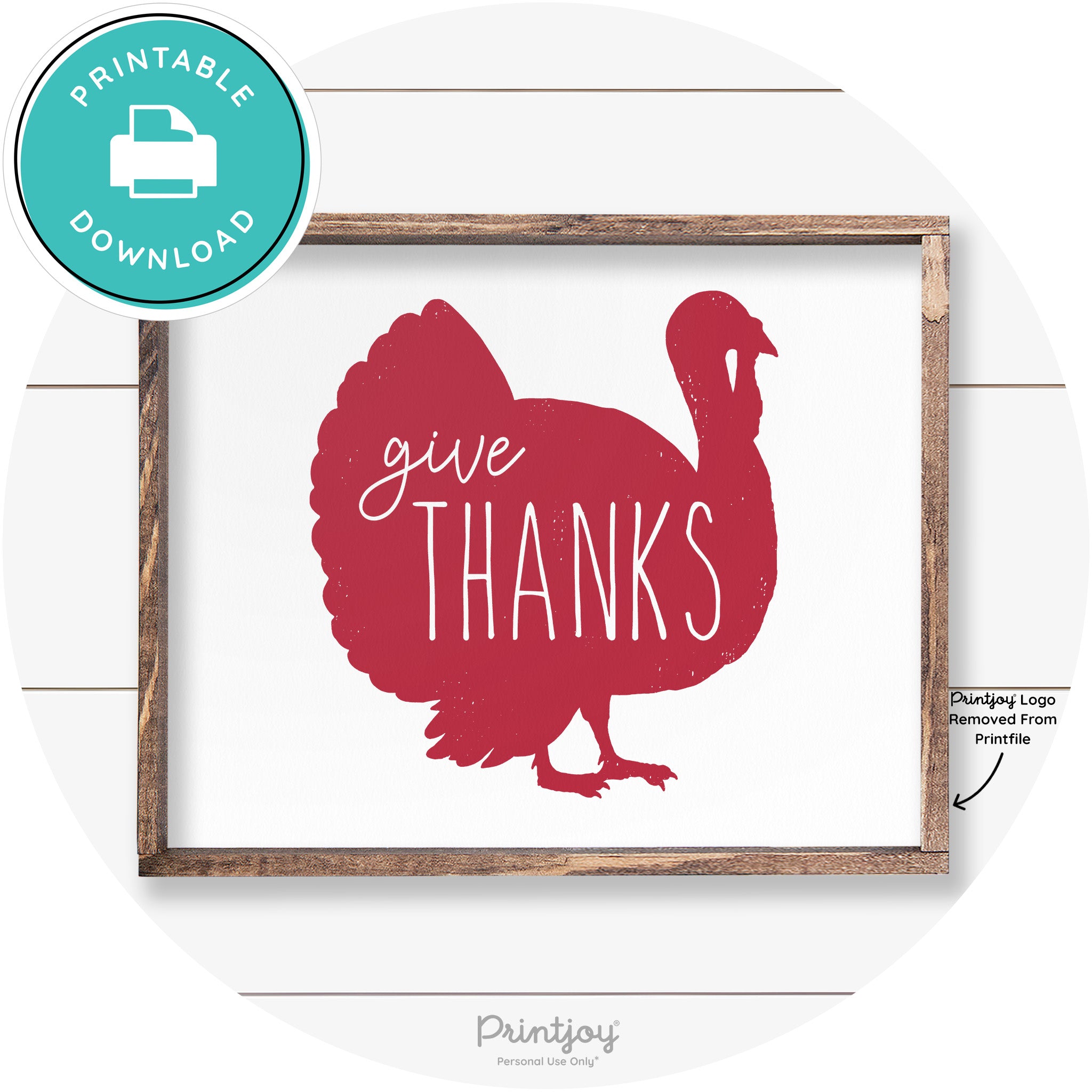 Give Thanks Turkey Thanksgiving Farmhouse Wall Art Free Printable - Printjoy