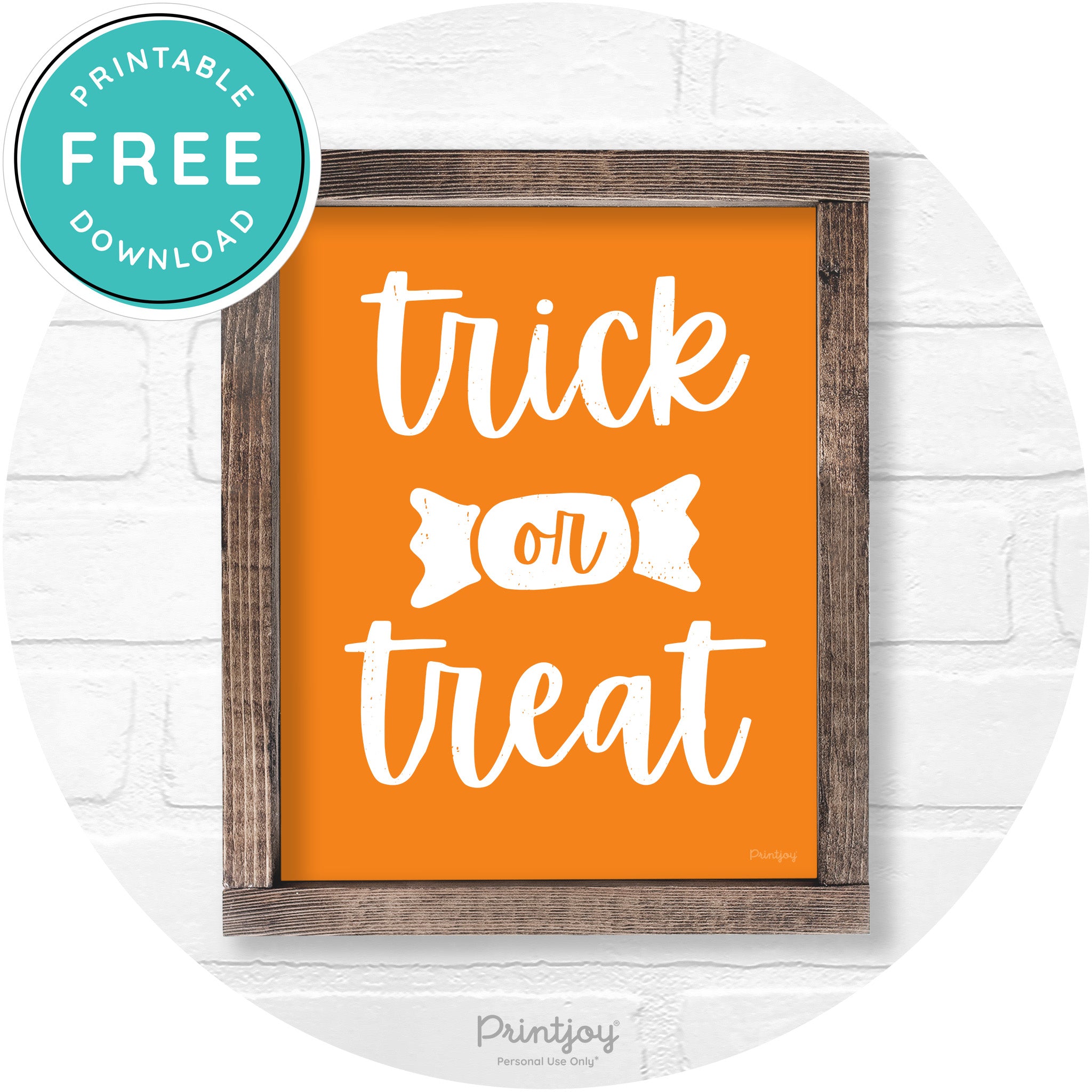 Trick Or Treat Halloween Rustic Farmhouse Wall Art Free Printable - Printjoy