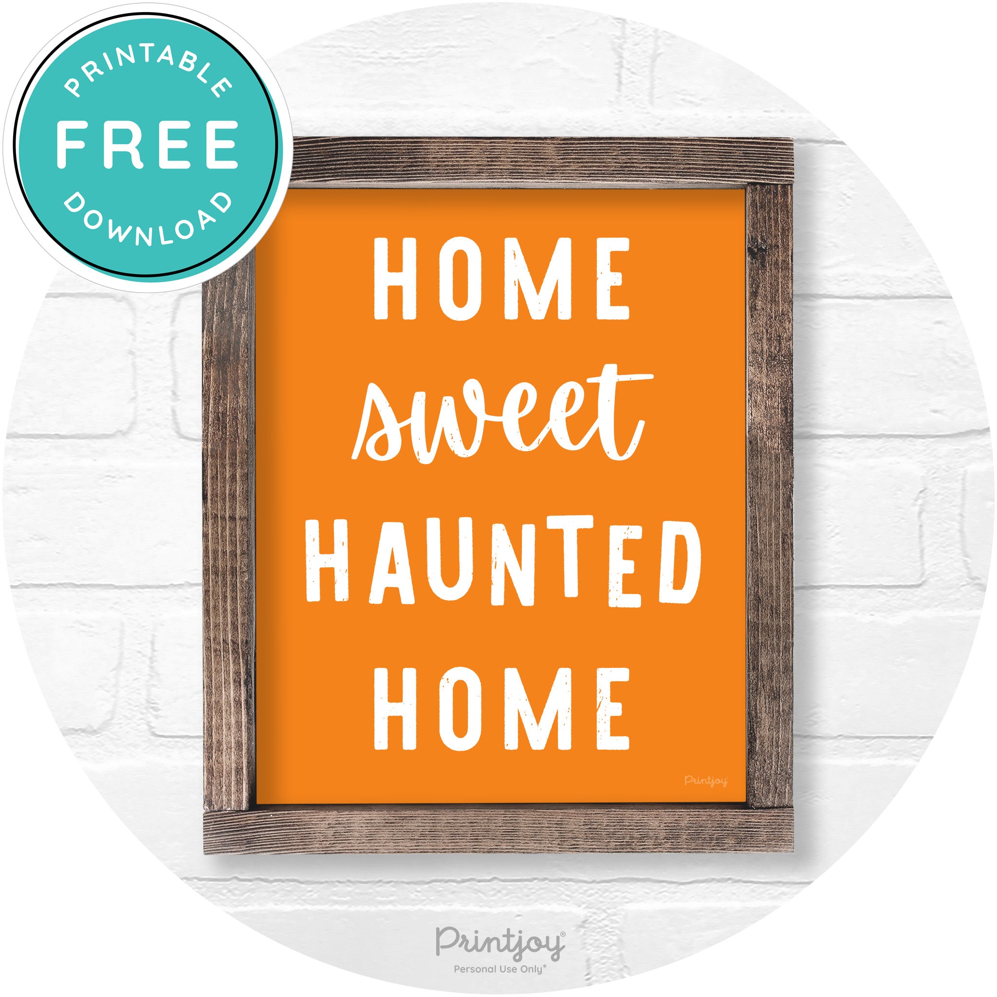 Home Sweet Haunted Home Rustic Halloween Wall Art Free Printable - Printjoy