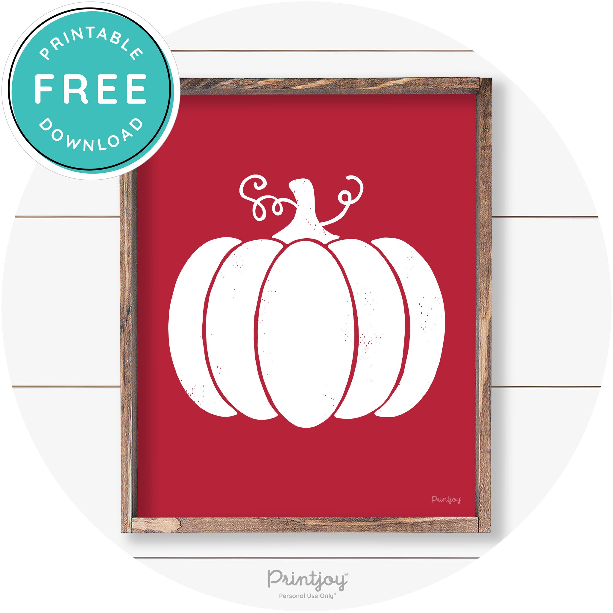 Pumpkin Thanksgiving Cute Farmhouse Wall Art Decor Free Printable - Printjoy