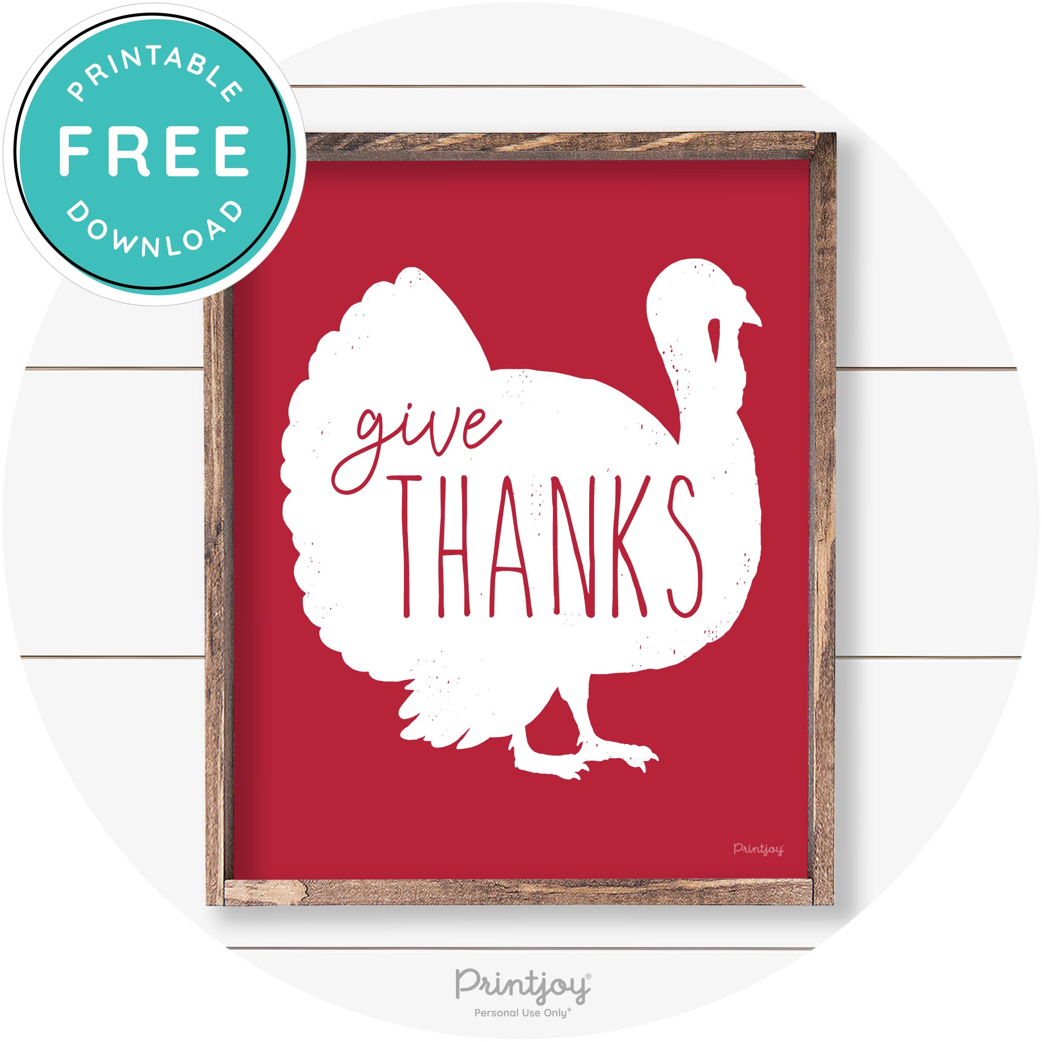 Give Thanks Turkey Thanksgiving Farmhouse Wall Art Free Printable - Printjoy