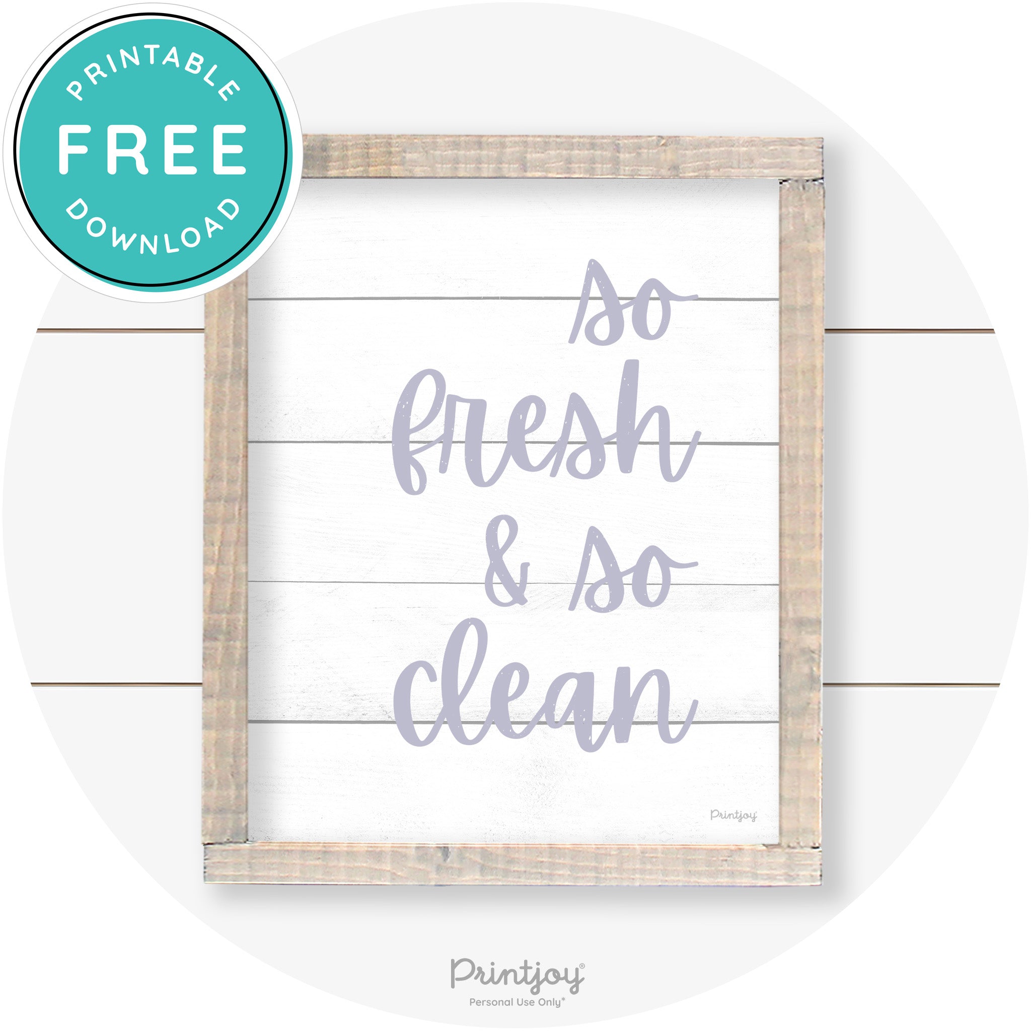So Fresh & So Clean Laundry Room Farmhouse Wall Art Free Printable