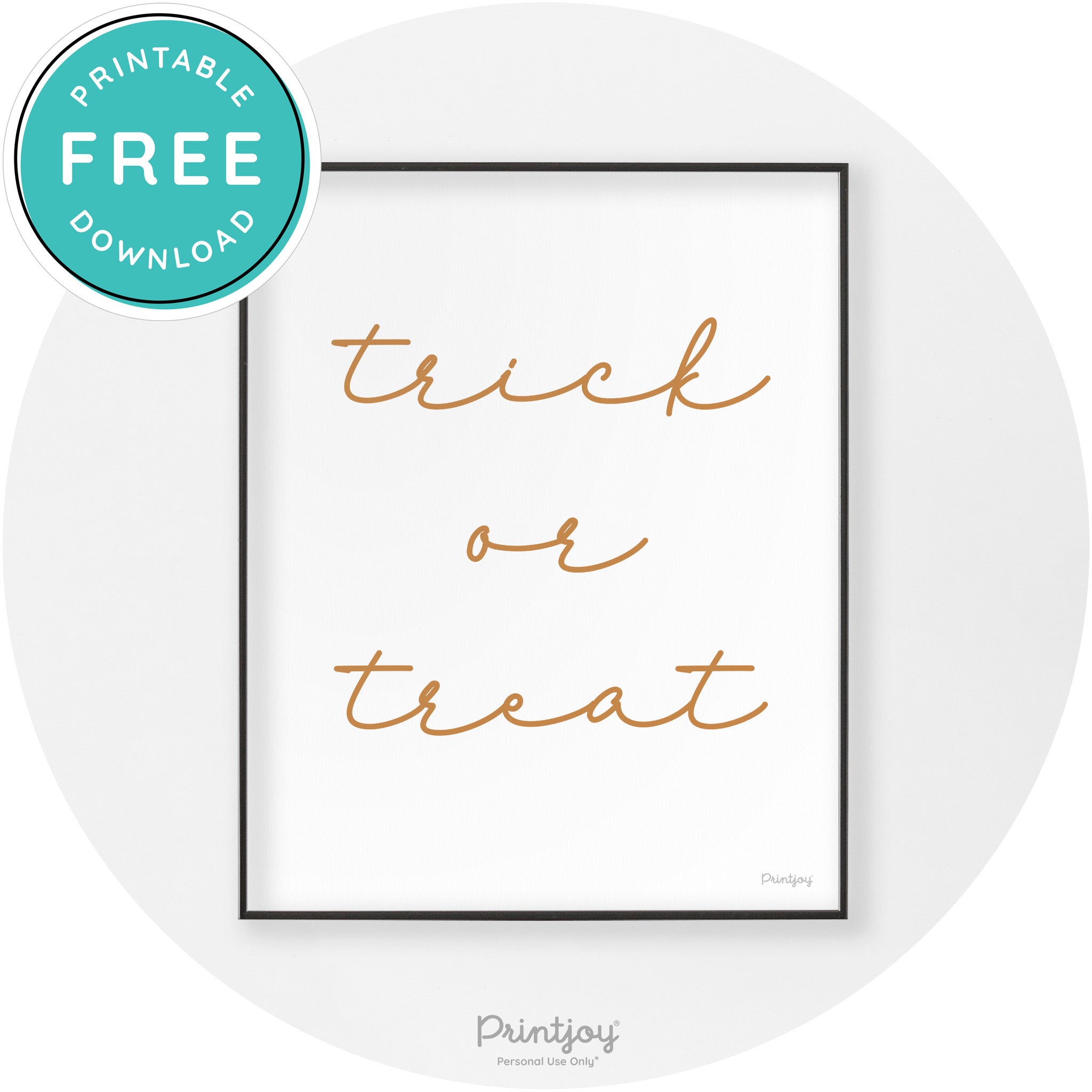 Halloween Cute Trick Or Treat Modern Chic Wall Art Printable - Printjoy