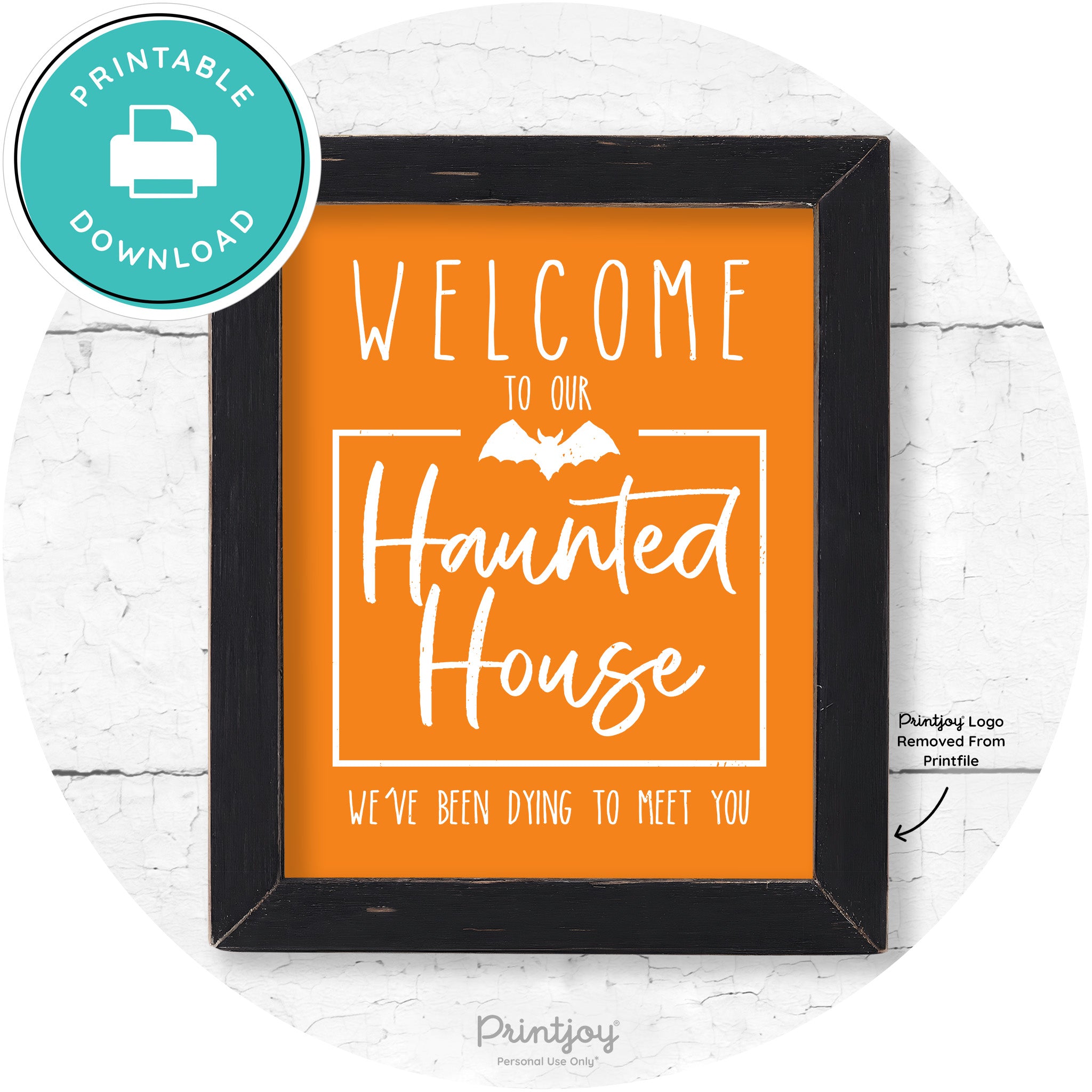 Welcome To Our Haunted House Halloween Wall Art Free Printable - Printjoy
