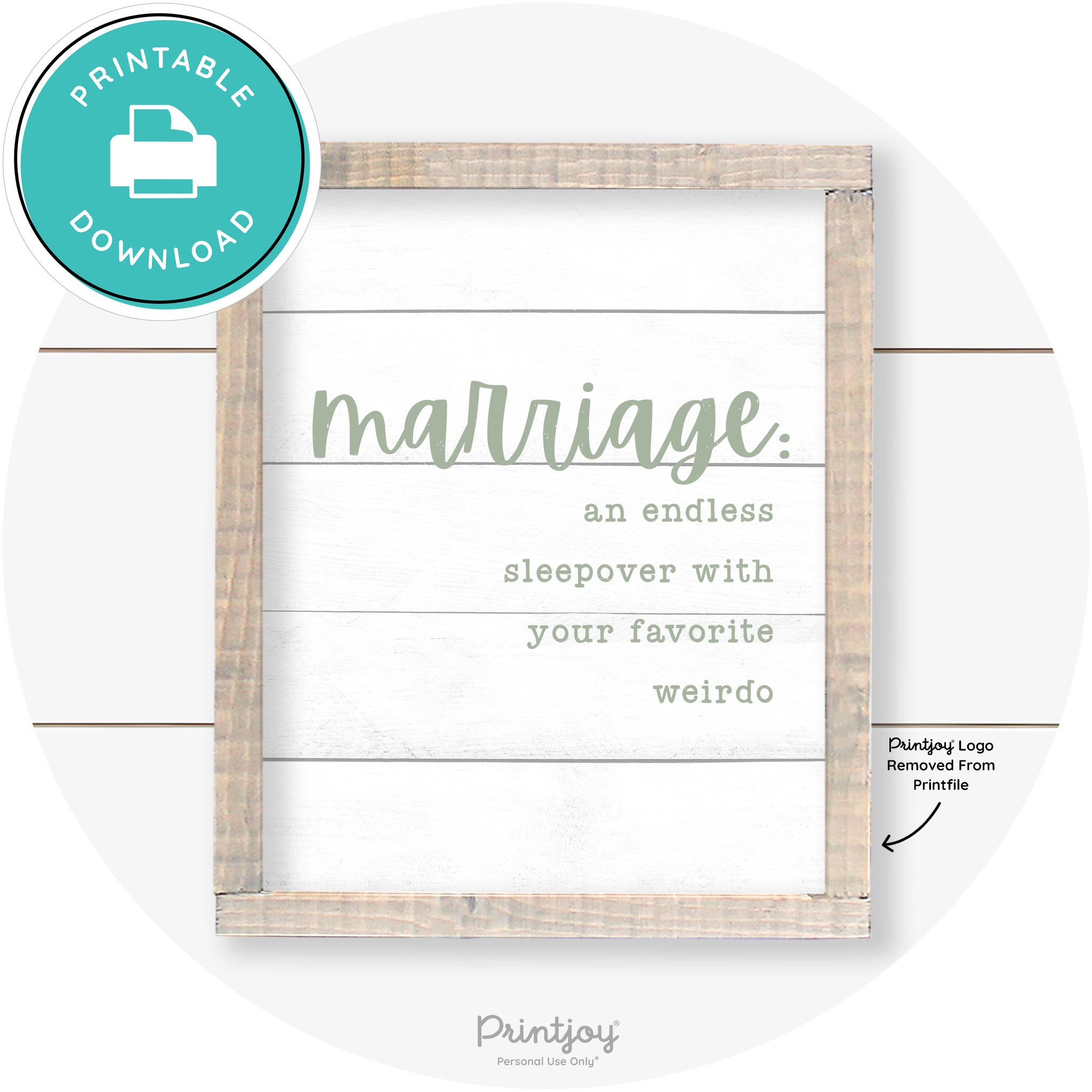 Marriage Endless Sleepover Funny Farmhouse Wall Art Free Printable - Printjoy