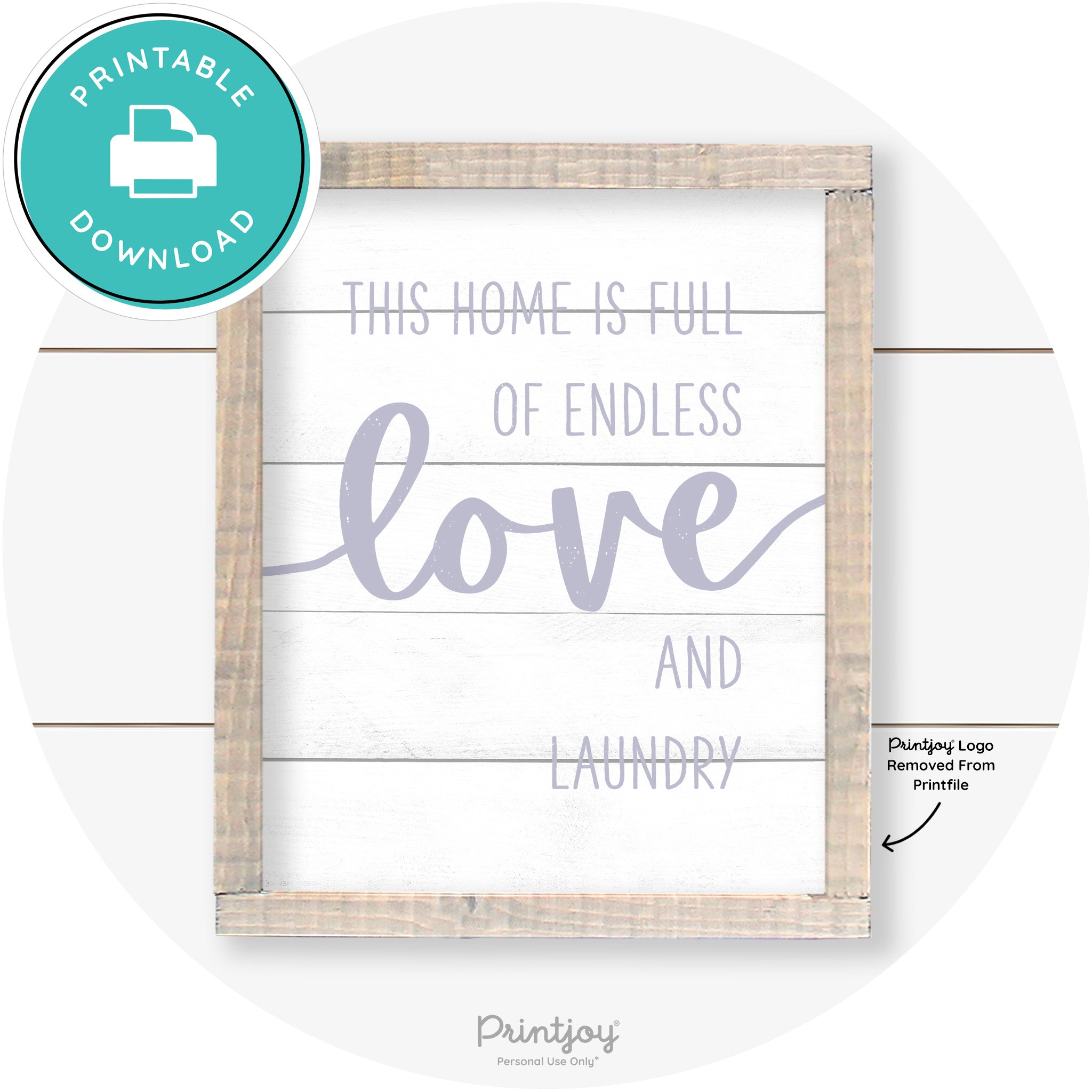 Endless Love & Laundry Funny Cute Farmhouse Wall Art Free Printable - Printjoy