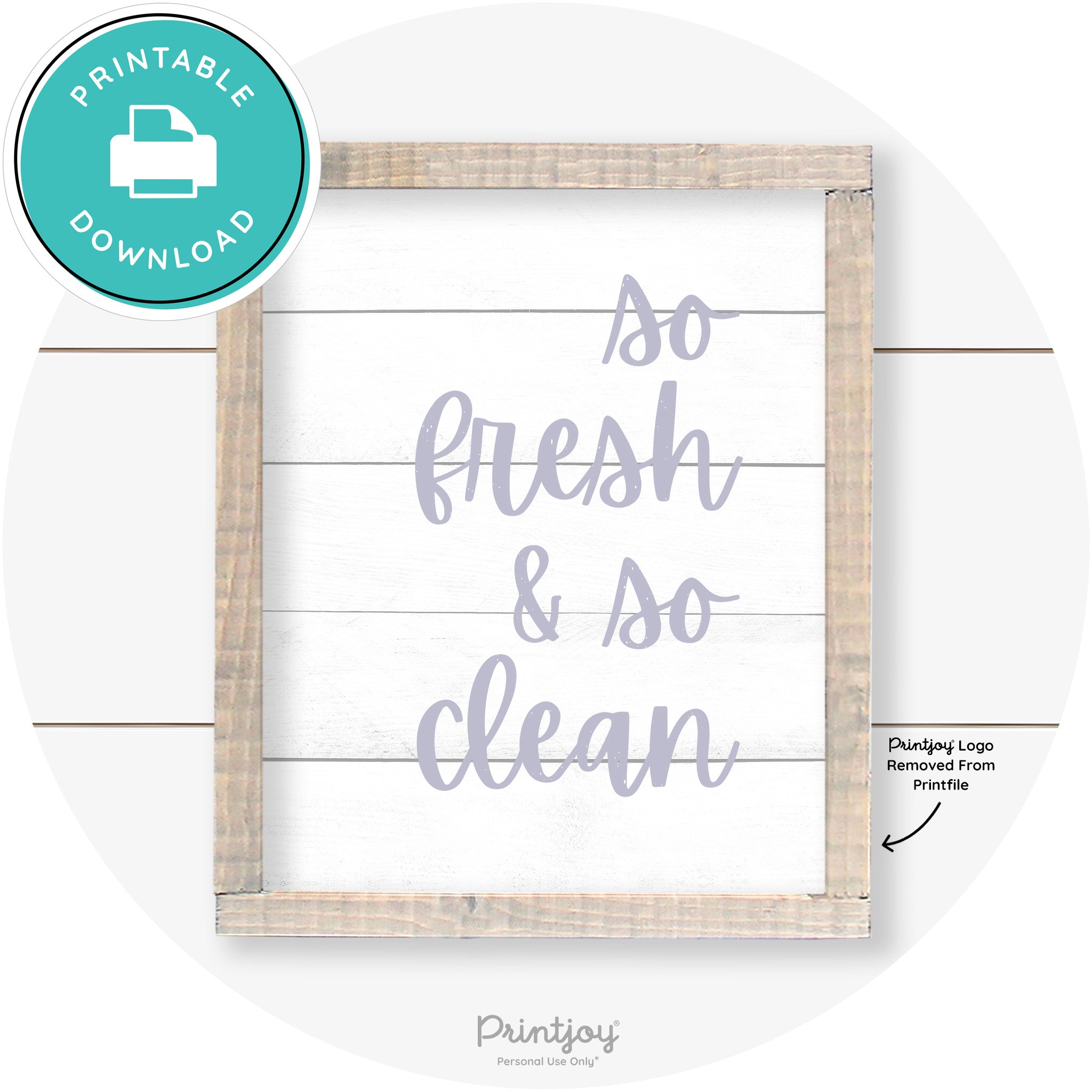 So Fresh & So Clean Laundry Room Farmhouse Wall Art Free Printable