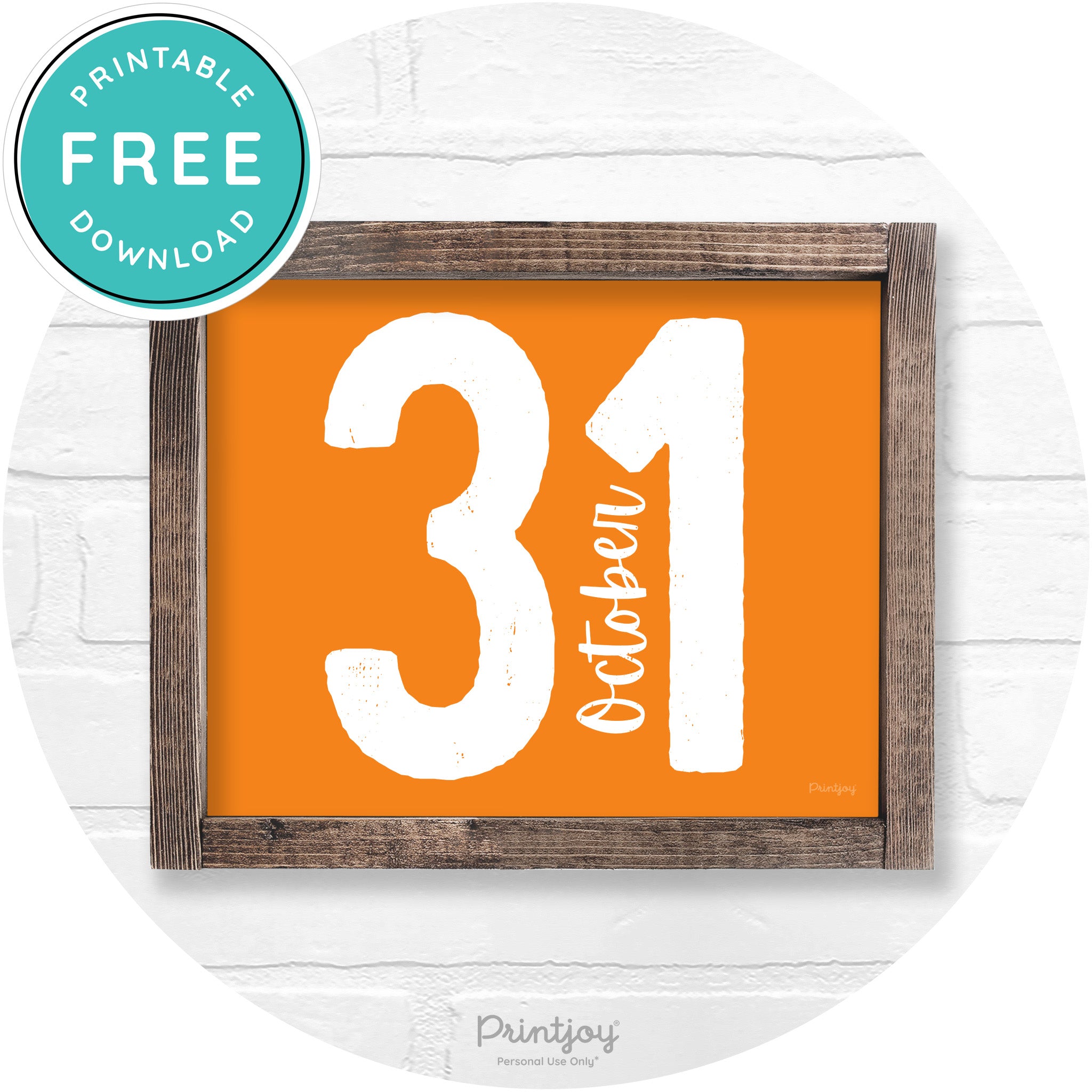 October 31 Halloween Rustic Farmhouse Wall Art Free Printable - Printjoy