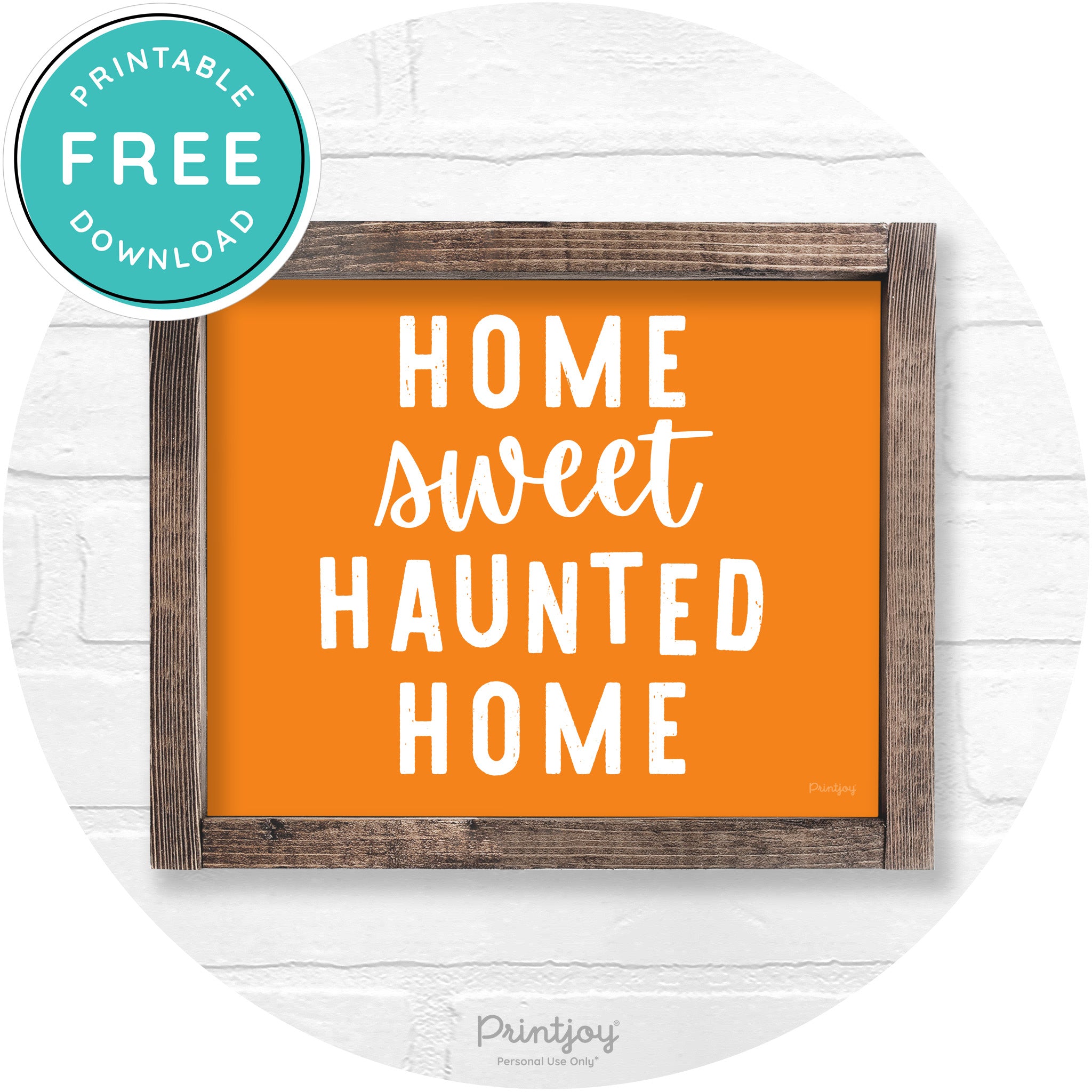 Home Sweet Haunted Home Rustic Halloween Wall Art Free Printable - Printjoy