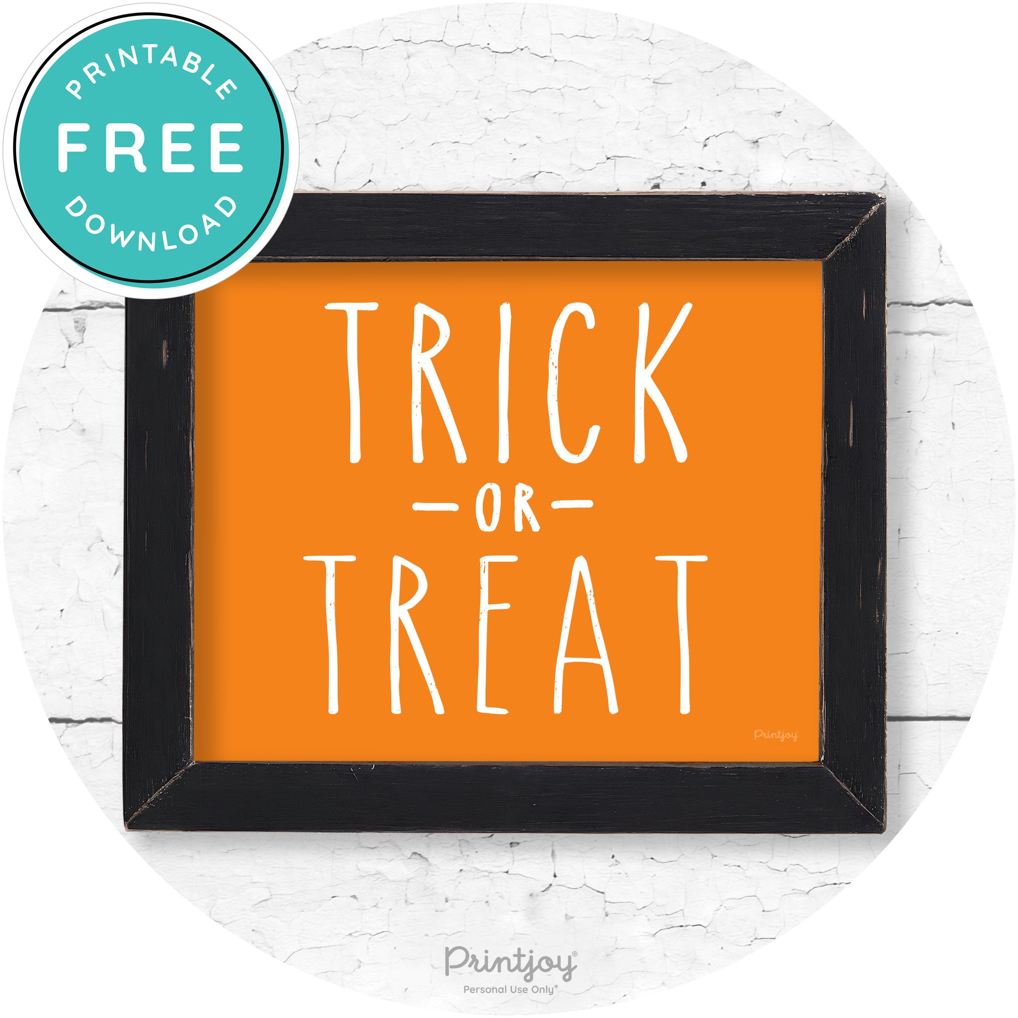 Trick Or Treat Lettering Farmhouse Halloween Wall Art Free Printable - Printjoy
